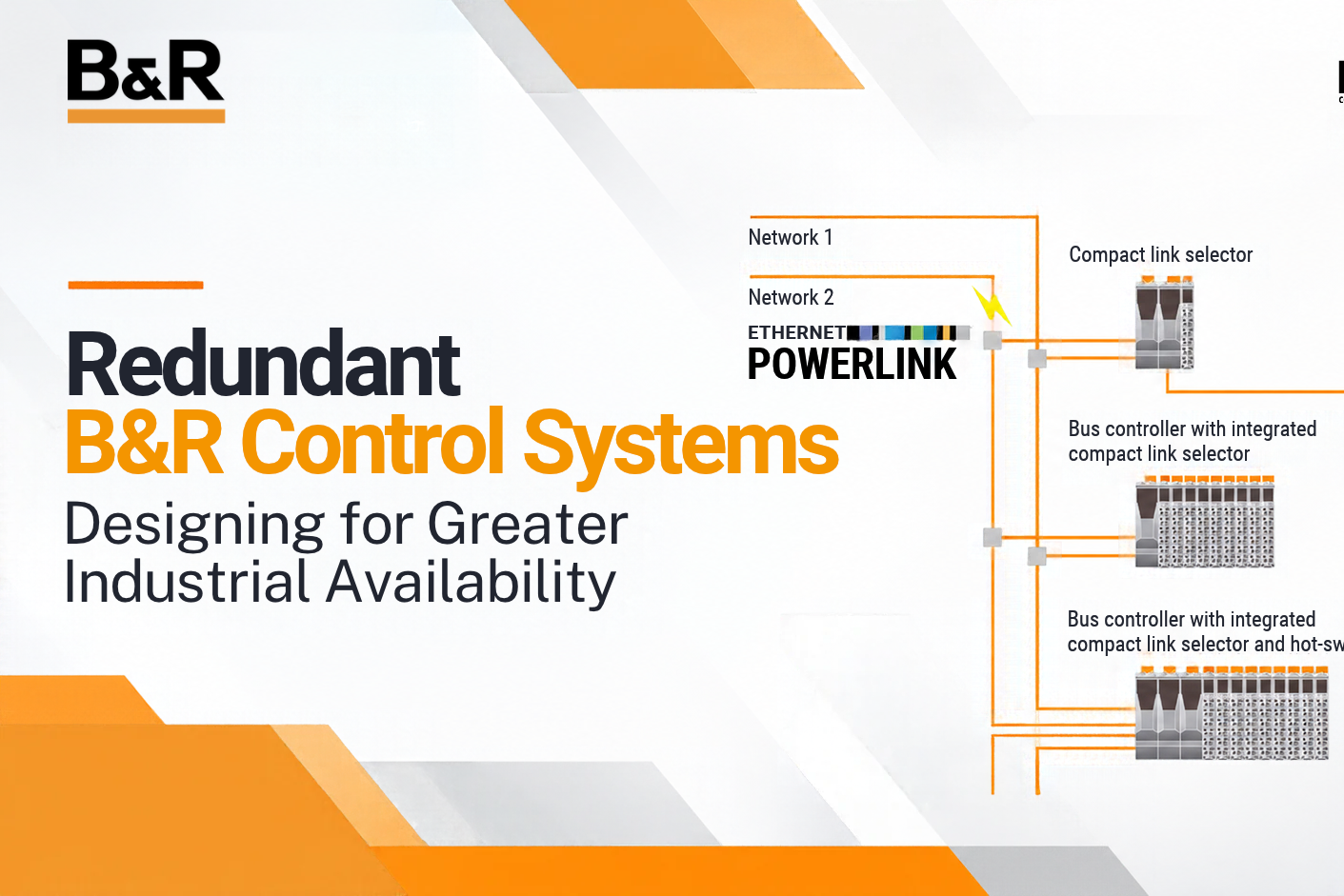 Redundant B&amp;R Control Systems: Designing for Greater Industrial Availability