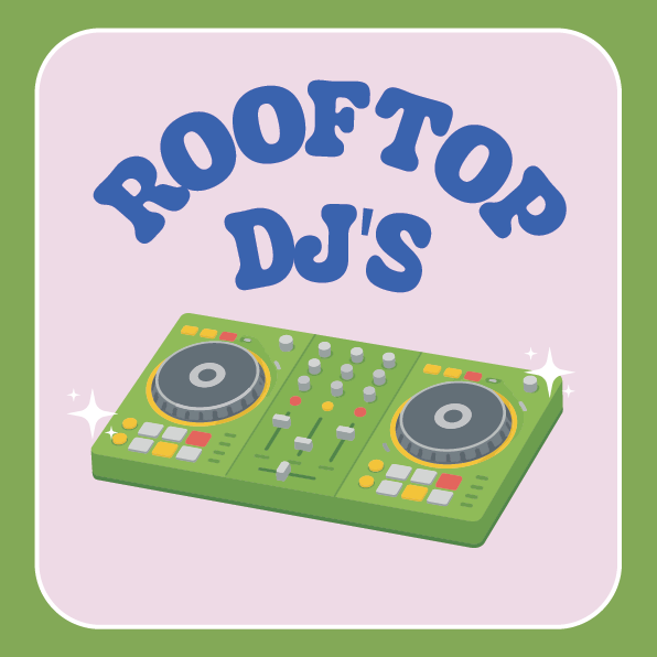 A graphic illustration of a DJ turntable and tonearm with the text 'ROOFTOP DJ'S' written above in white, stylized font. The background is pink with a blue border.