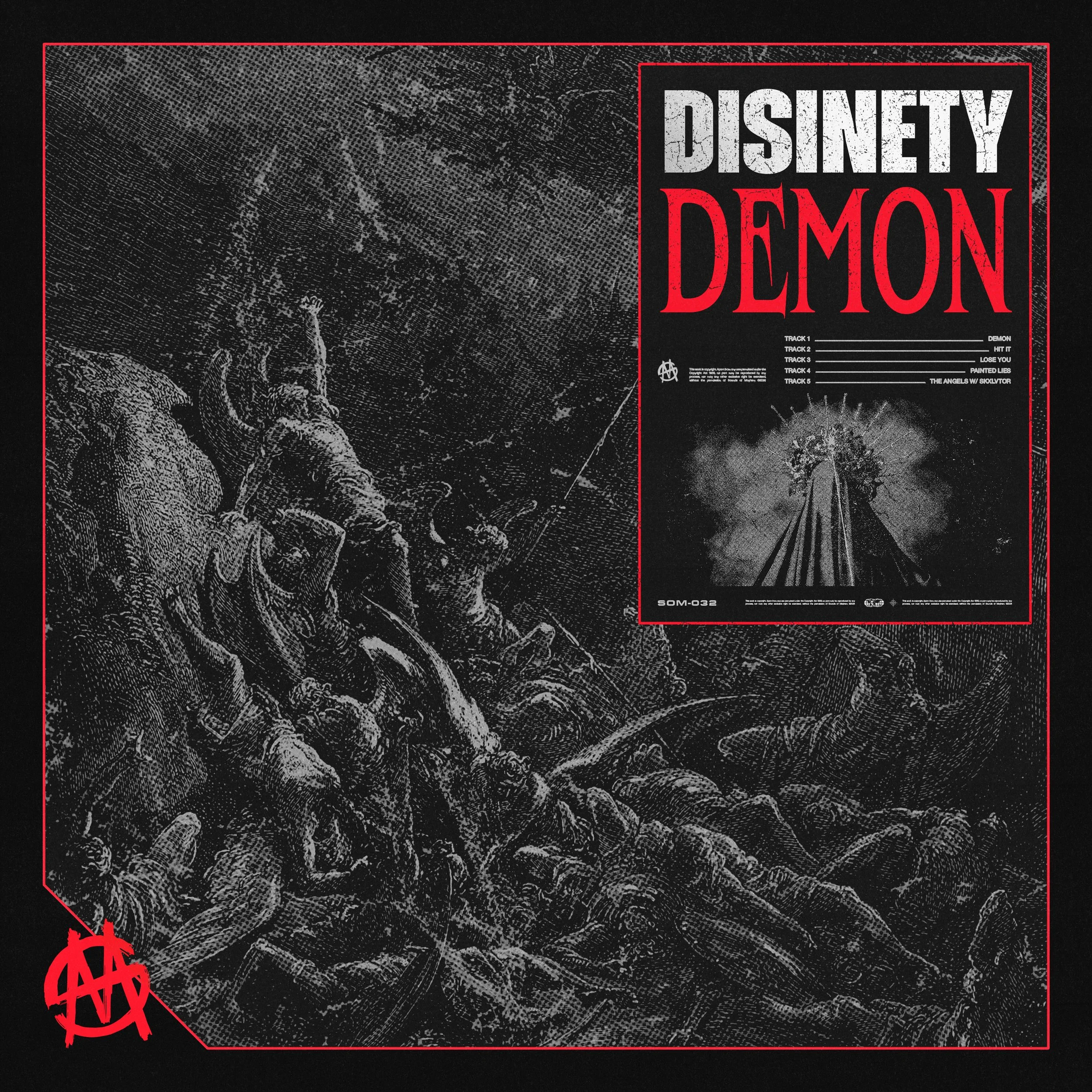DISINETY: DEMON EP  

 OUT NOW 