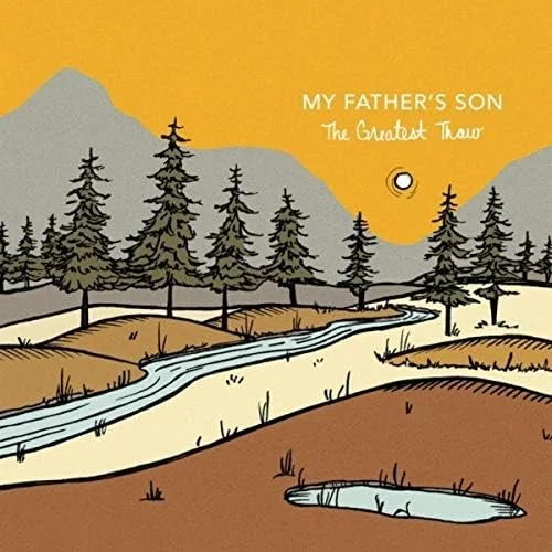 The Greatest Thaw, My Father's Son - Mix Engineer