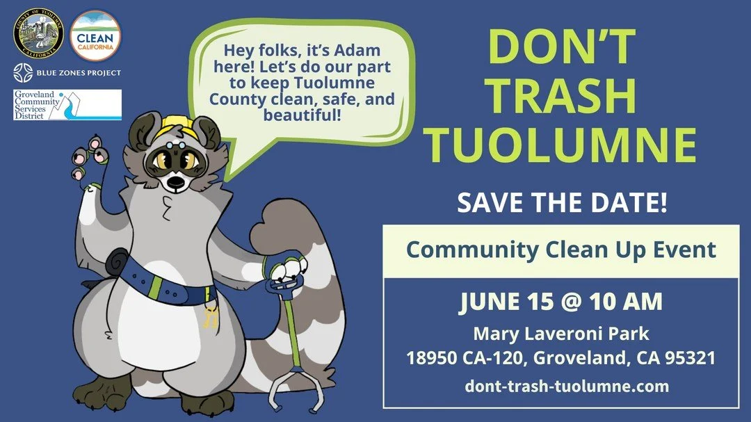 Save the Date: Community Clean-Up Event on June 15th! 
Don't Forget! Join us at Mary Laveroni Park for a day of community action and environmental stewardship!
When: June 15th
Time: 10am
Where: Mary Laveroni Park
Free Lunch: Provided by Tuolumne Co