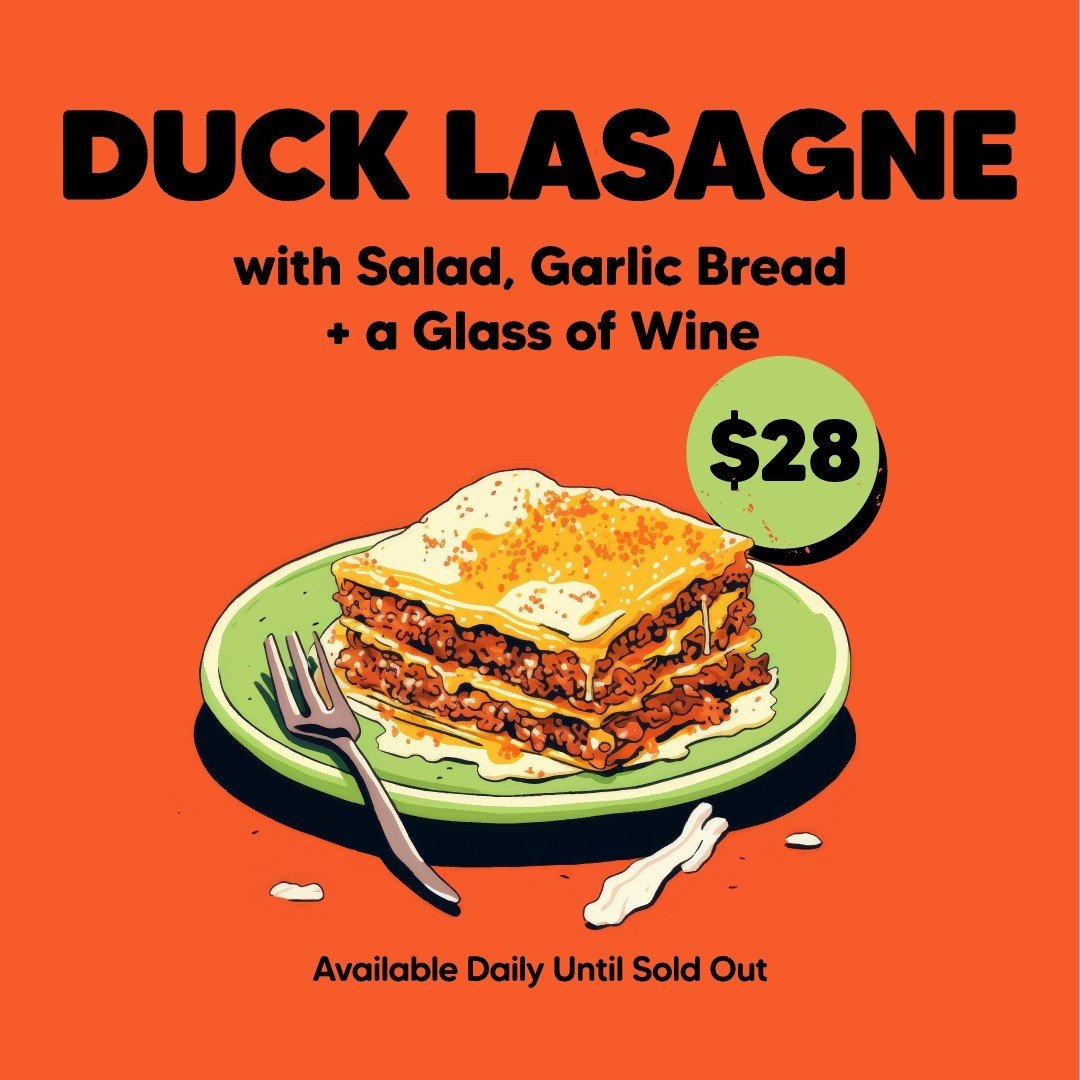 Get cosy in one of our velvet booths with our daily food special: ⁠
⁠
Duck Lasagne 🦆 with salad, garlic bread + a glass of wine for $28. ⁠
⁠
Kitchen open 5-10pm. Available every day until sold out.⁠
⁠
#lasagnespecial #foodspecial #happyhour #happyhu