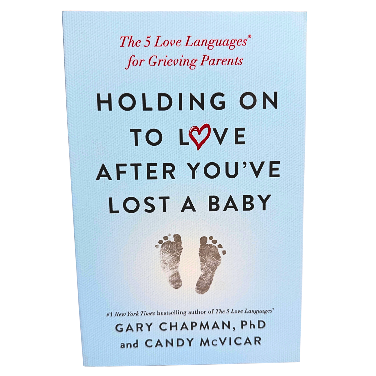 Holding on to Love After You've Lost a Baby - Book