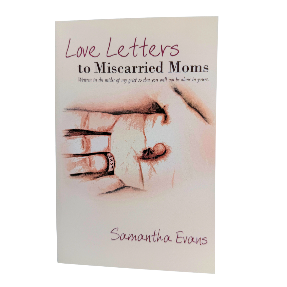 Love Letter for Miscarried Moms - Book