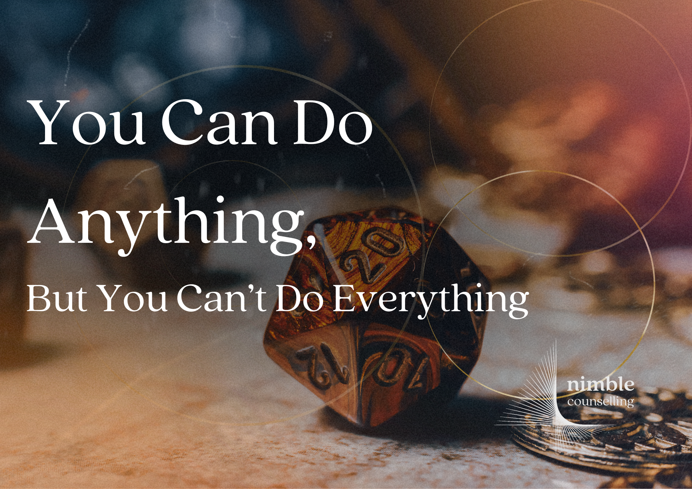 You Can Do Anything, But You Can’t Do Everything.