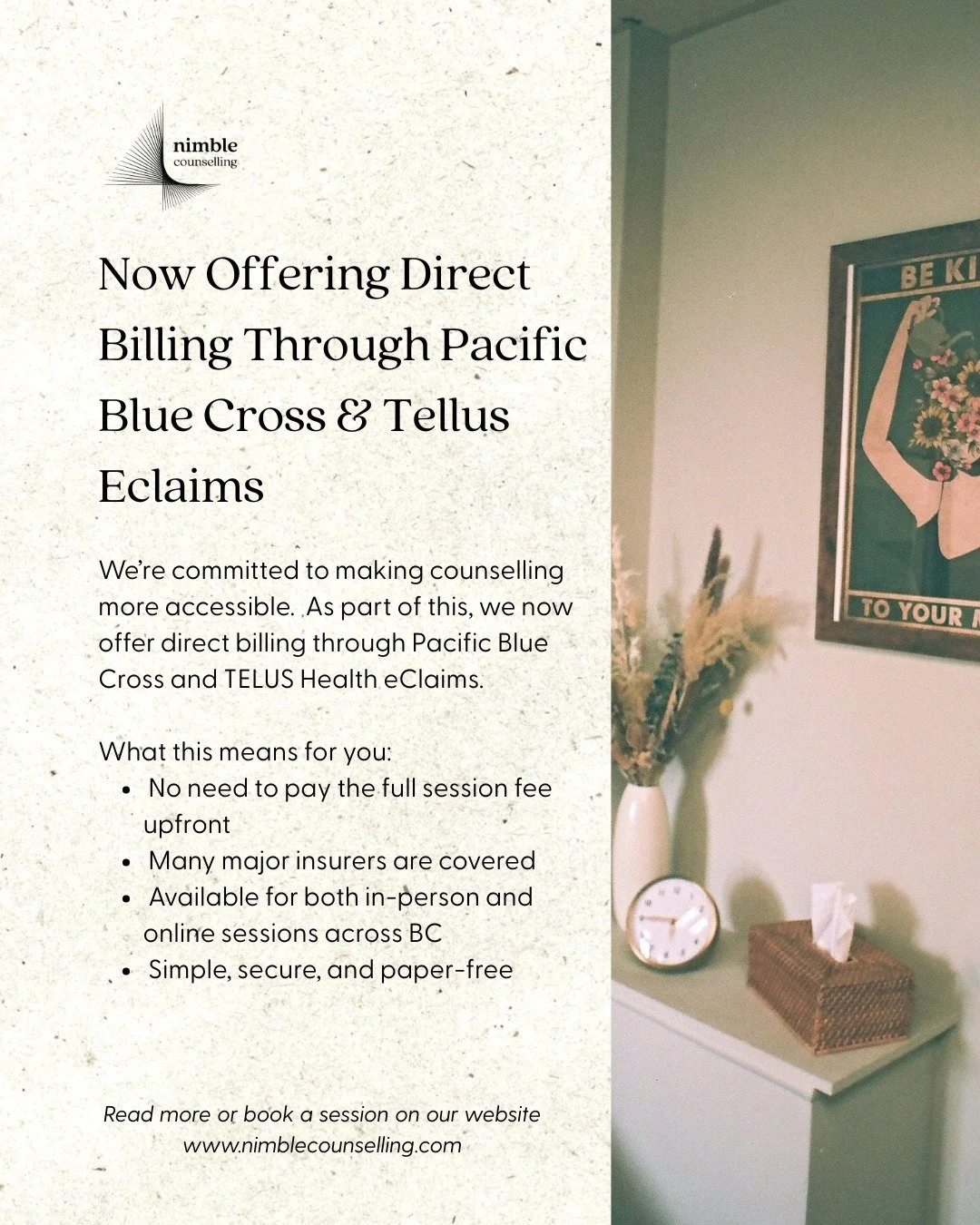 At Nimble Counselling, we’re always looking for ways to make therapy more accessible and less stressful.
We’re pleased to now offer direct billing through Pacific Blue Cross and TELUS Health eClaims for counselling sessions across Vancou