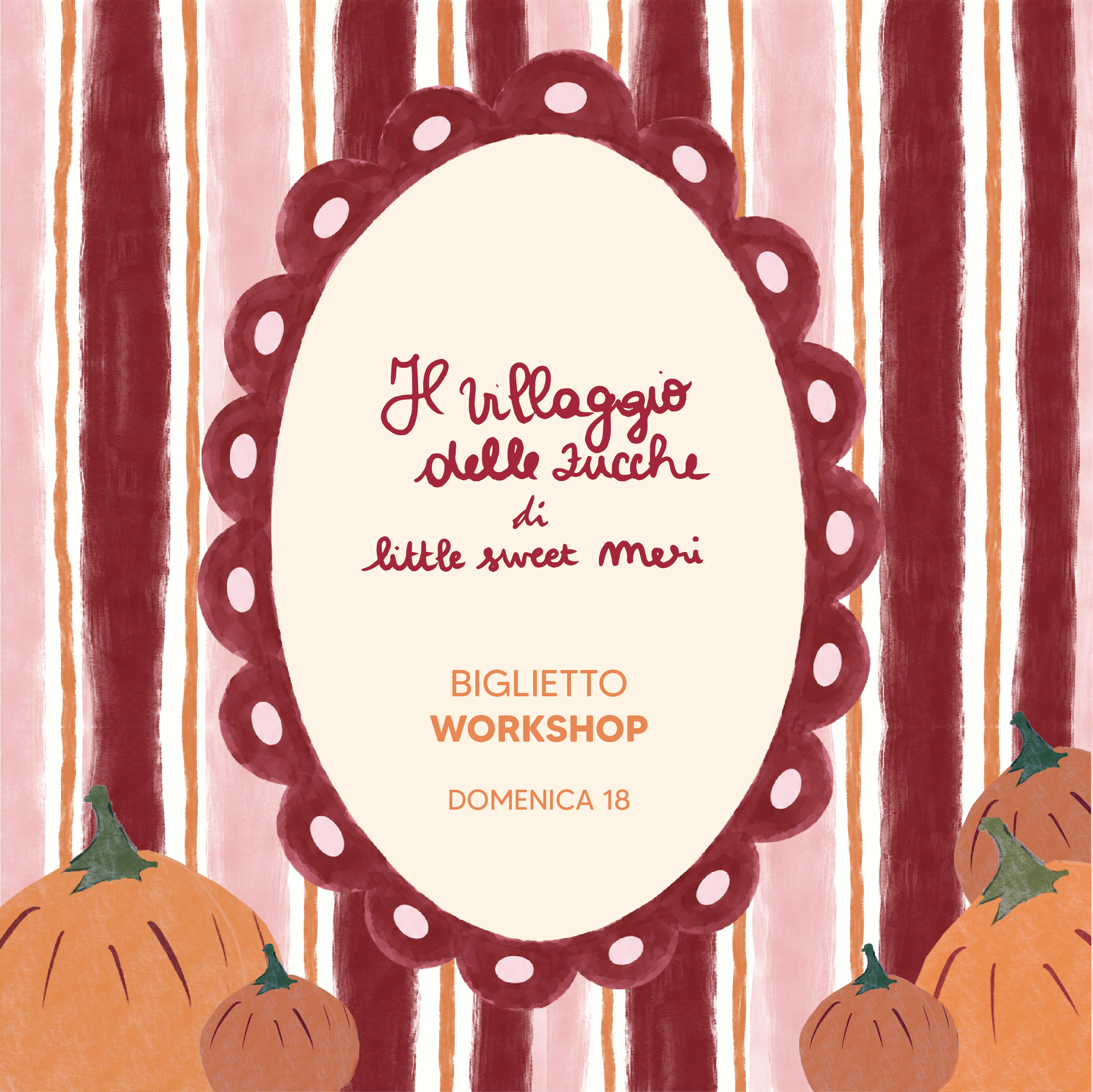 WORKSHOP DOMENICA 18