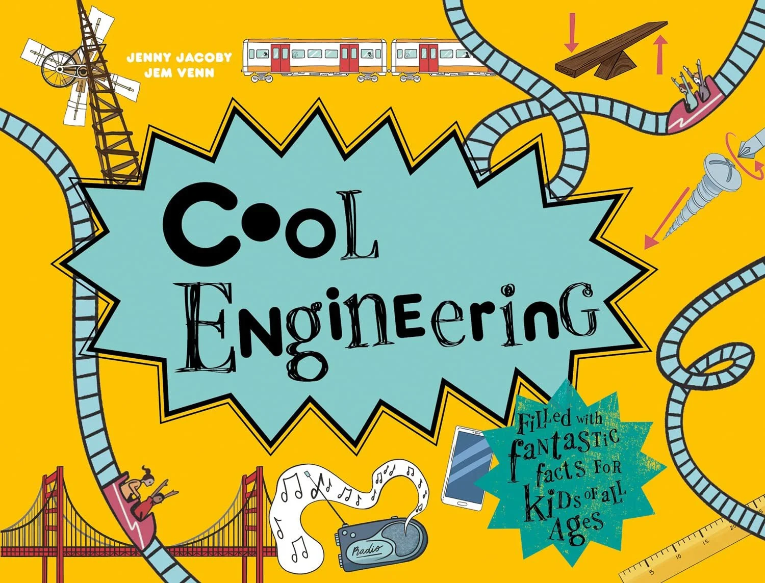 Cool Engineering: Filled with fantastic facts for kids of all ages: 1