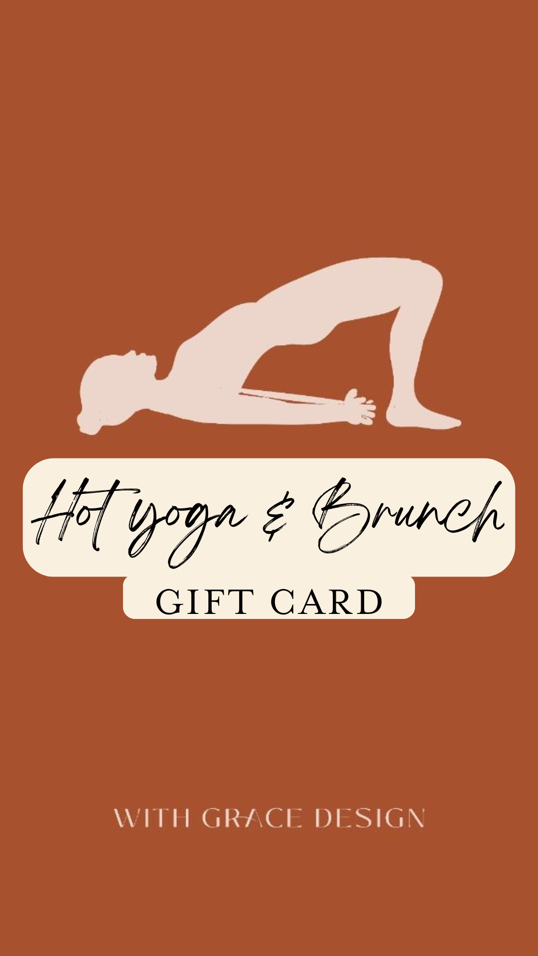 Hot Yoga &amp; Brunch - Gift Card