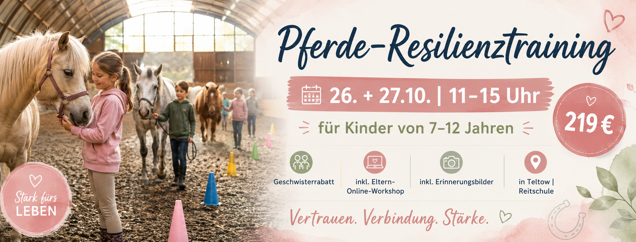 Pferdetraining für Selbstvertrauen und innere Stärke