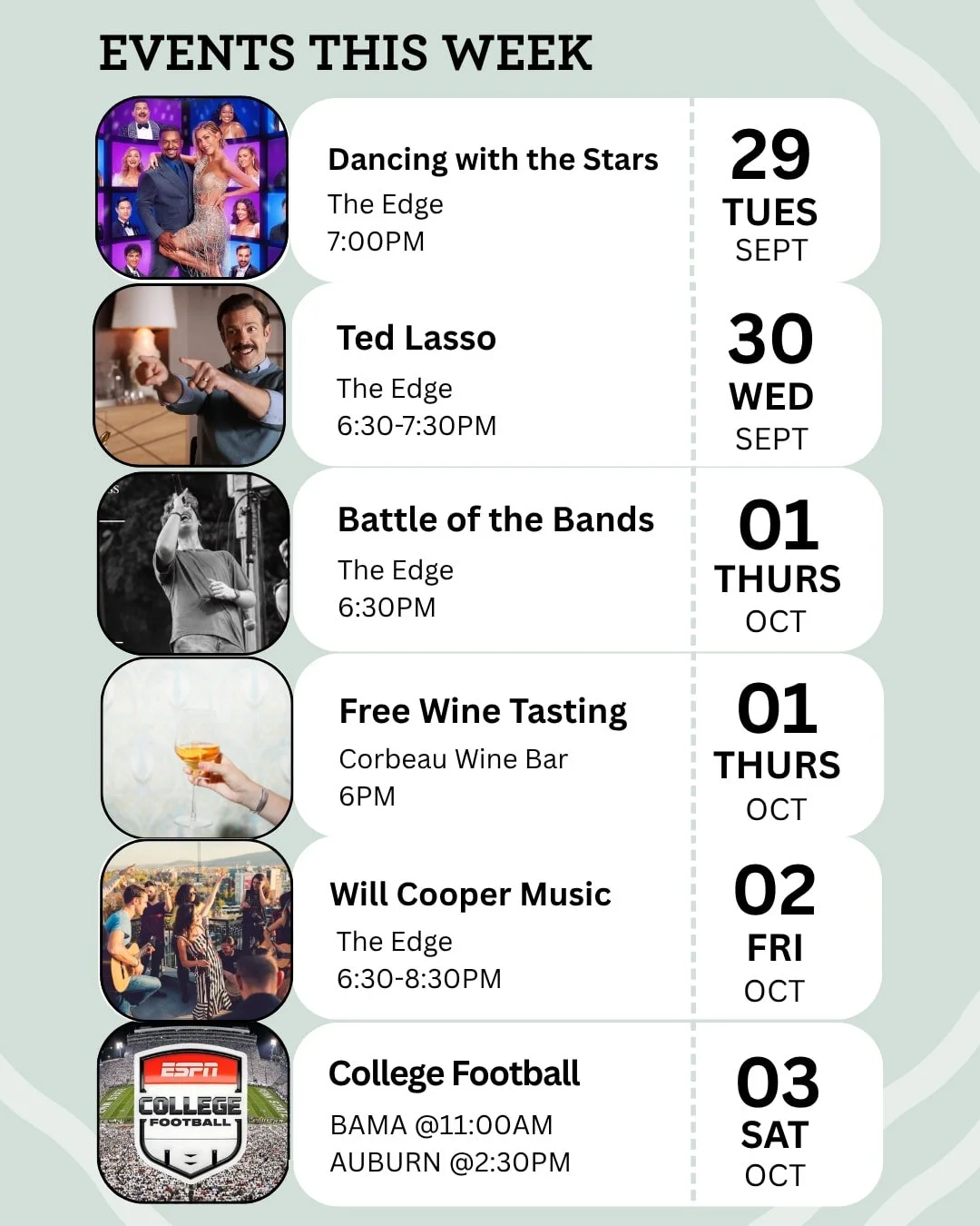 October is around the corner, and we're kicking things off with a week you won't want to miss!

From dance-offs and dueling bands to game day cheers and a little wine to unwind, there's something happening at The Edge almost every single day. Whether