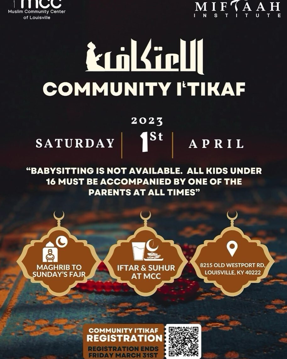 Our first Community Itikaf is this upcoming Saturday night! 

Join us April 1st at MCC for an amazing night of Ibadah! 🤲🏼 🕌 

Register by March 31st (this Friday) using the QR code on the flyer!