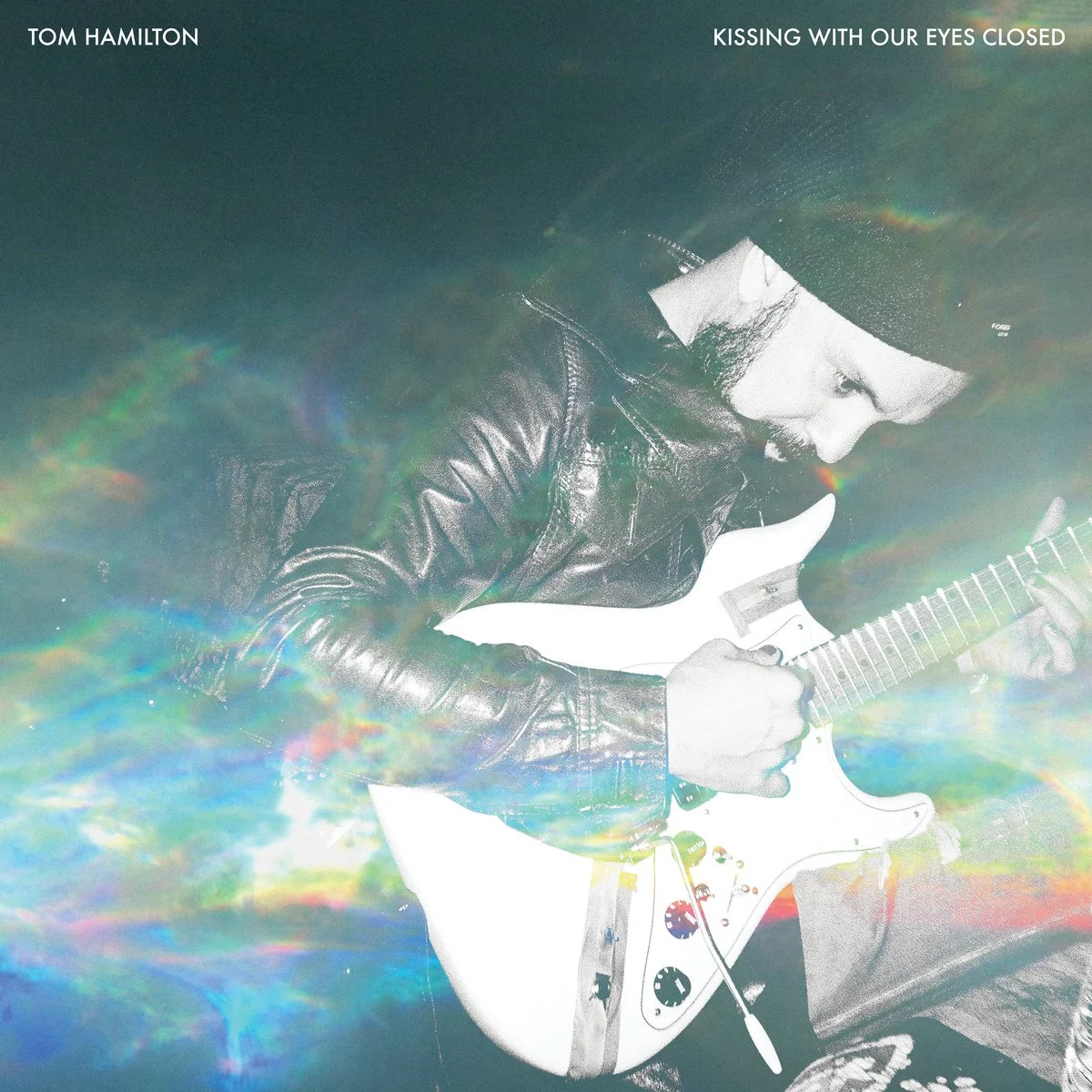 Tom Hamilton "Kissing With Our Eyes Closed"