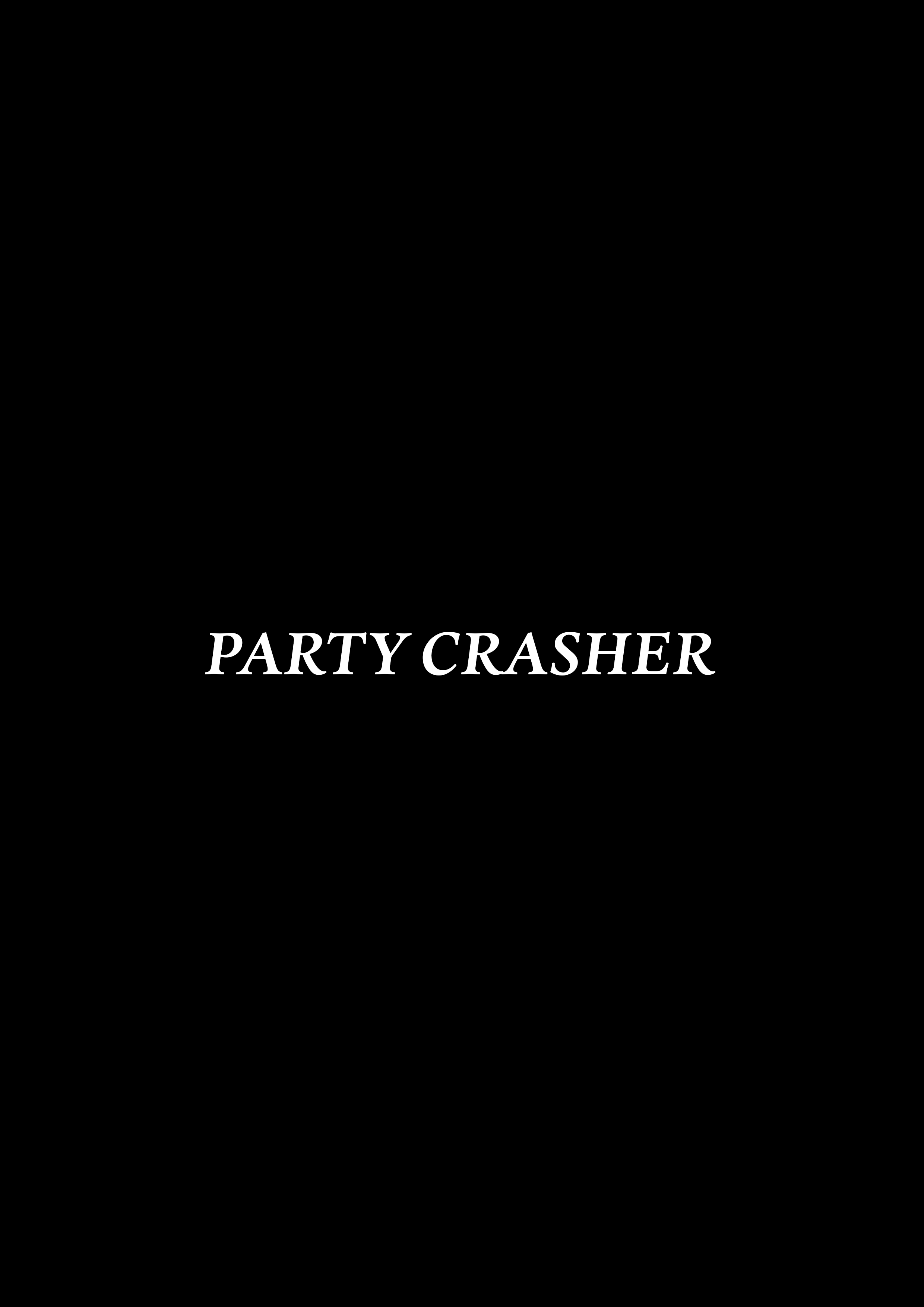 PARTY CRASHER - Feature Comedy 2028