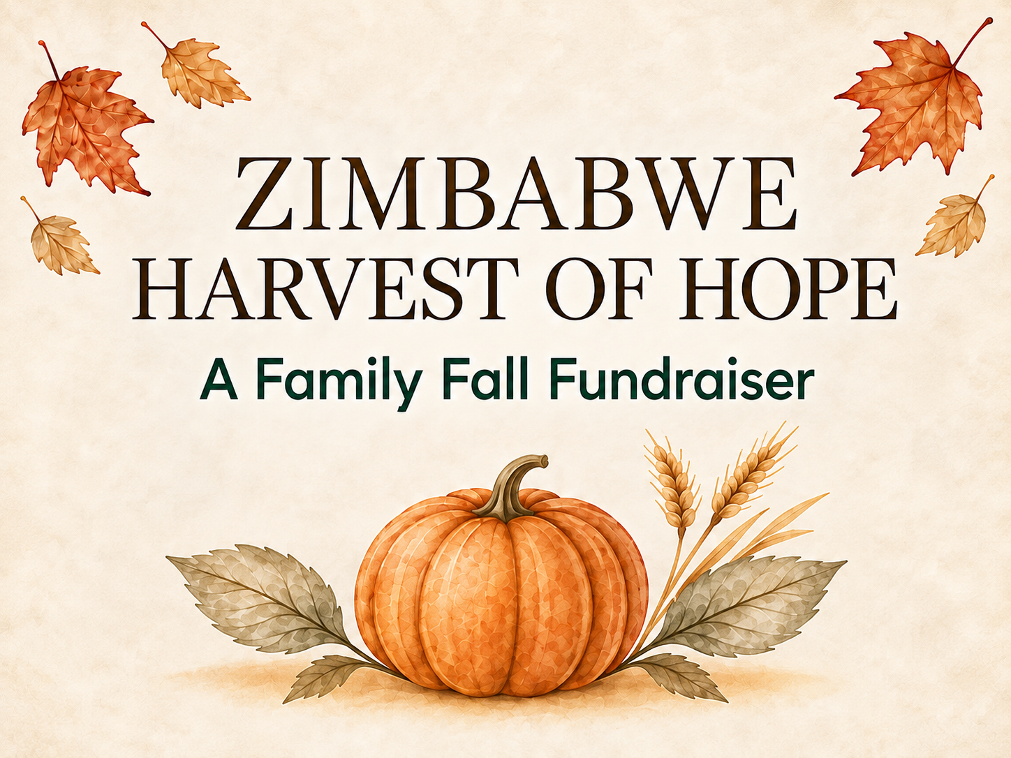 ZIMBABWE HARVEST OF HOPE FUNDRAISER