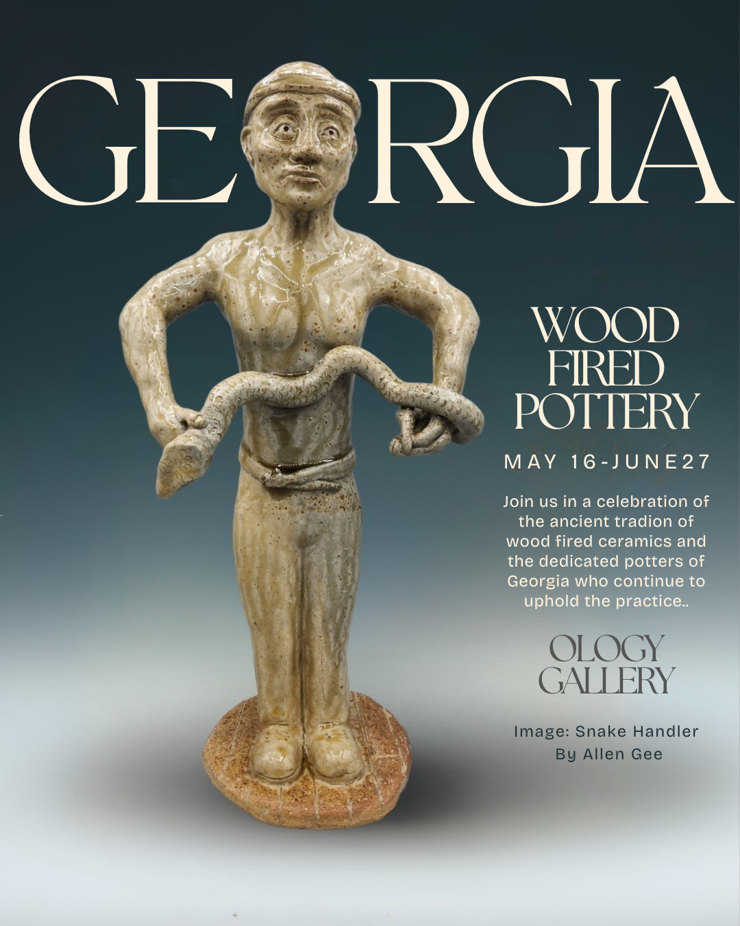 Georgia Wood-Fired Pottery exhibit poster at Ology Gallery