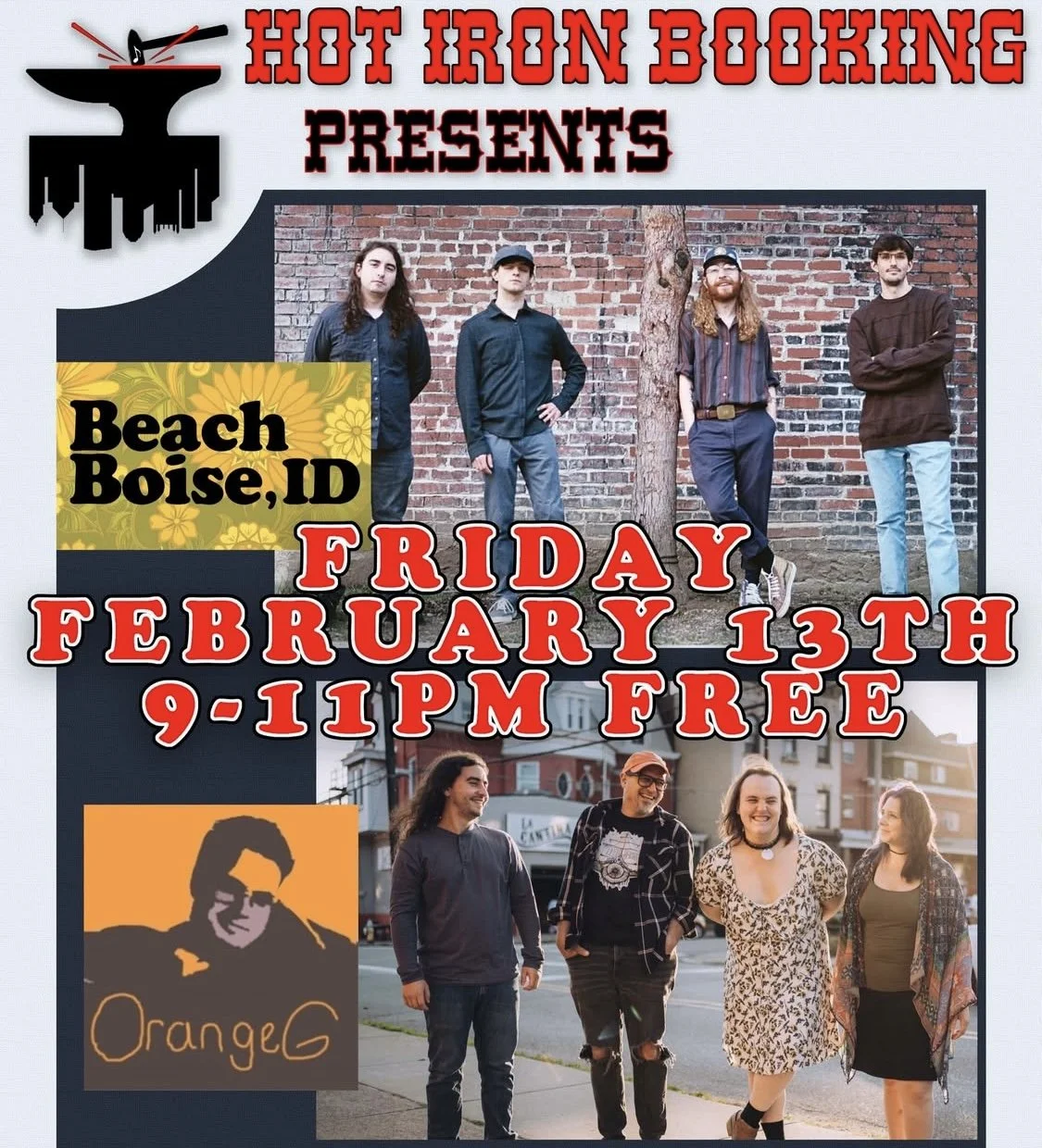 Hot Iron Booking: OrangeG and Beach Boise, ID