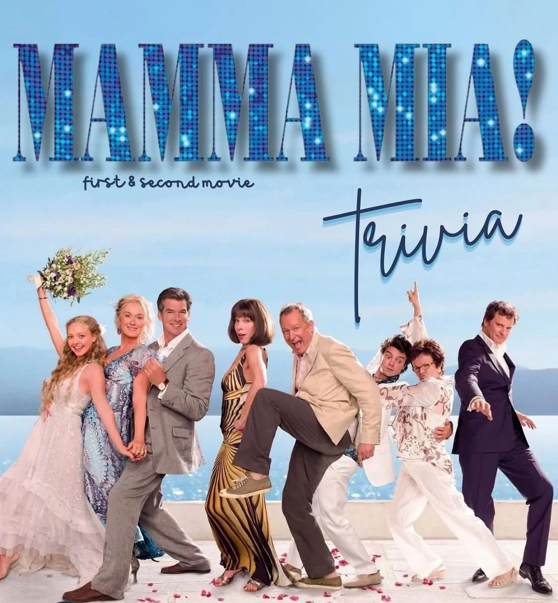 Mamma Mia Trivia (1st &amp; 2nd movie)