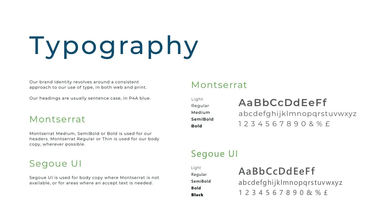 Typography: Montserrat and Segoe UI