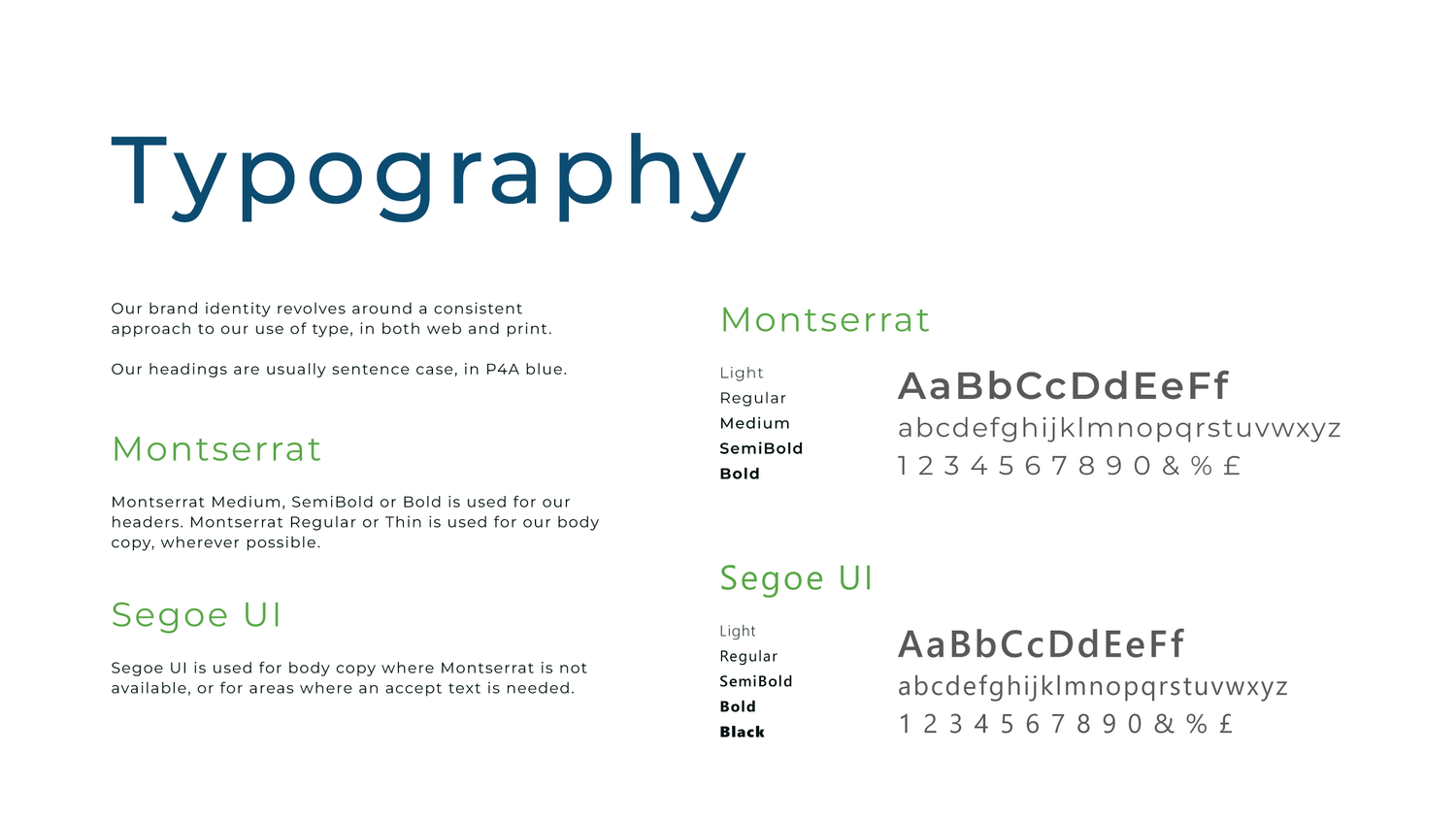 Typography: Montserrat and Segoe UI
