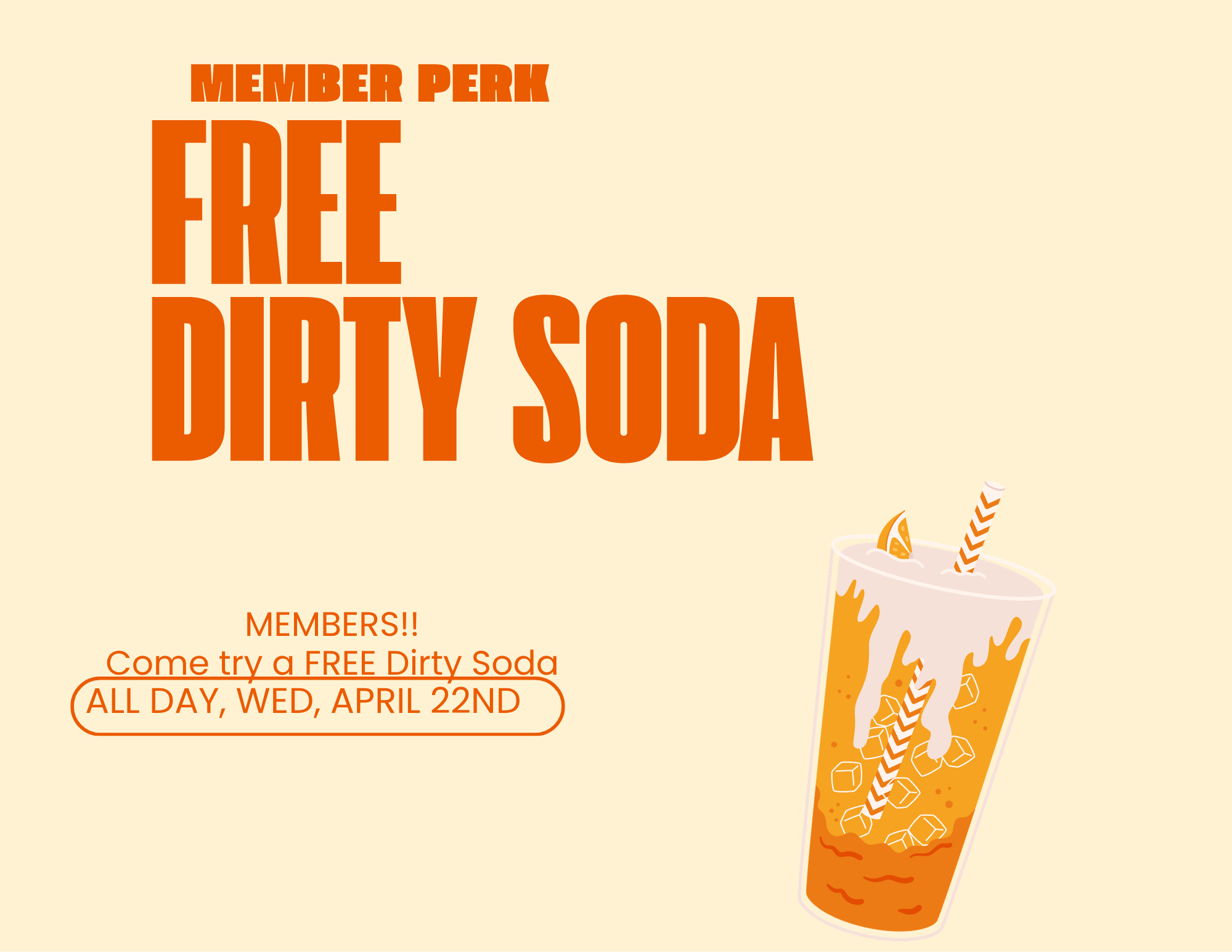 Member Perk: Dirty Sodas