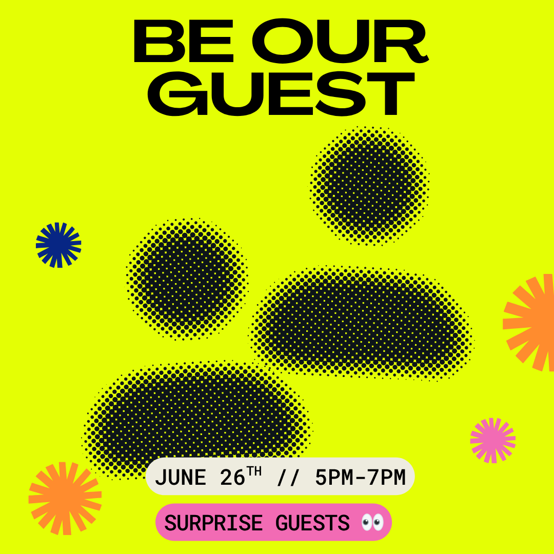 🌟 Be Our Guest: 4