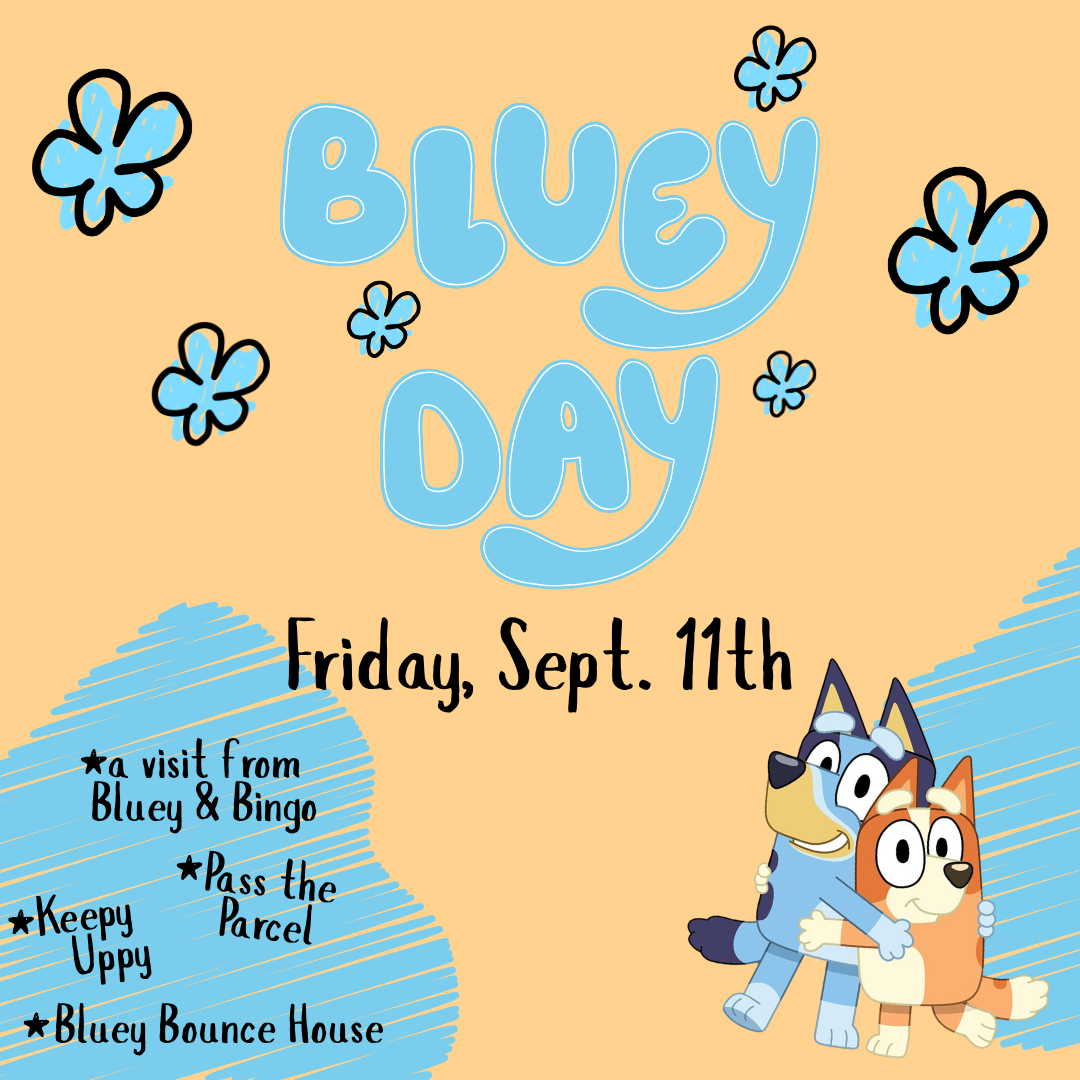 Bluey Day ⭐️