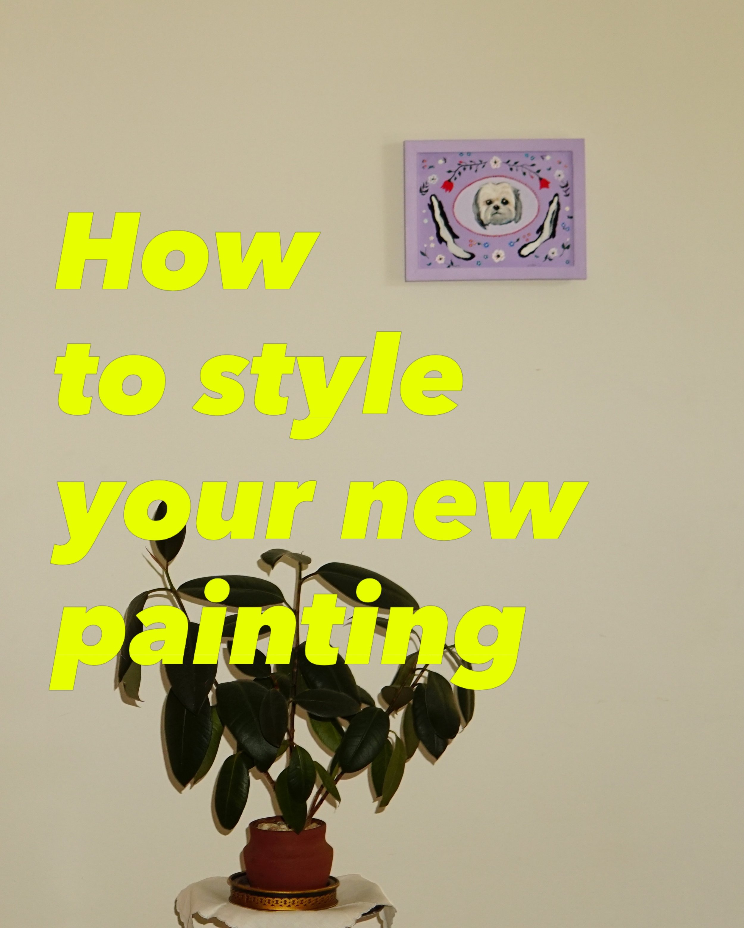 Not sure where to put your recent commission of your dog, cat, baby, car, etc? Here are some practical and realistic ideas featuring a recently completed portrait of Olive:

1. Your living room! Show it off to your friends and family.
2. On a bookshe