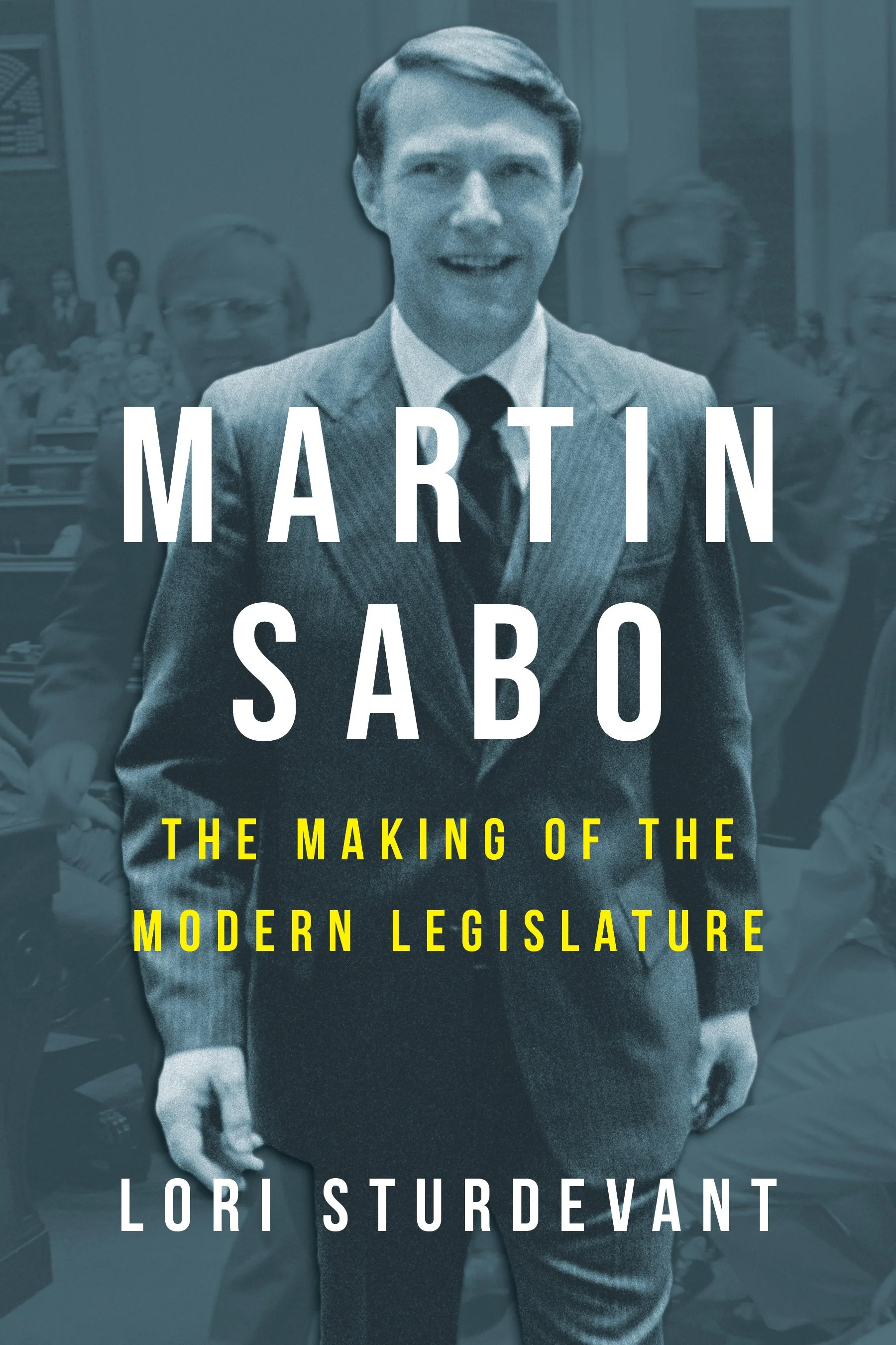 Book Talk: A political biography of Martin Sabo by Lori Sturdevant