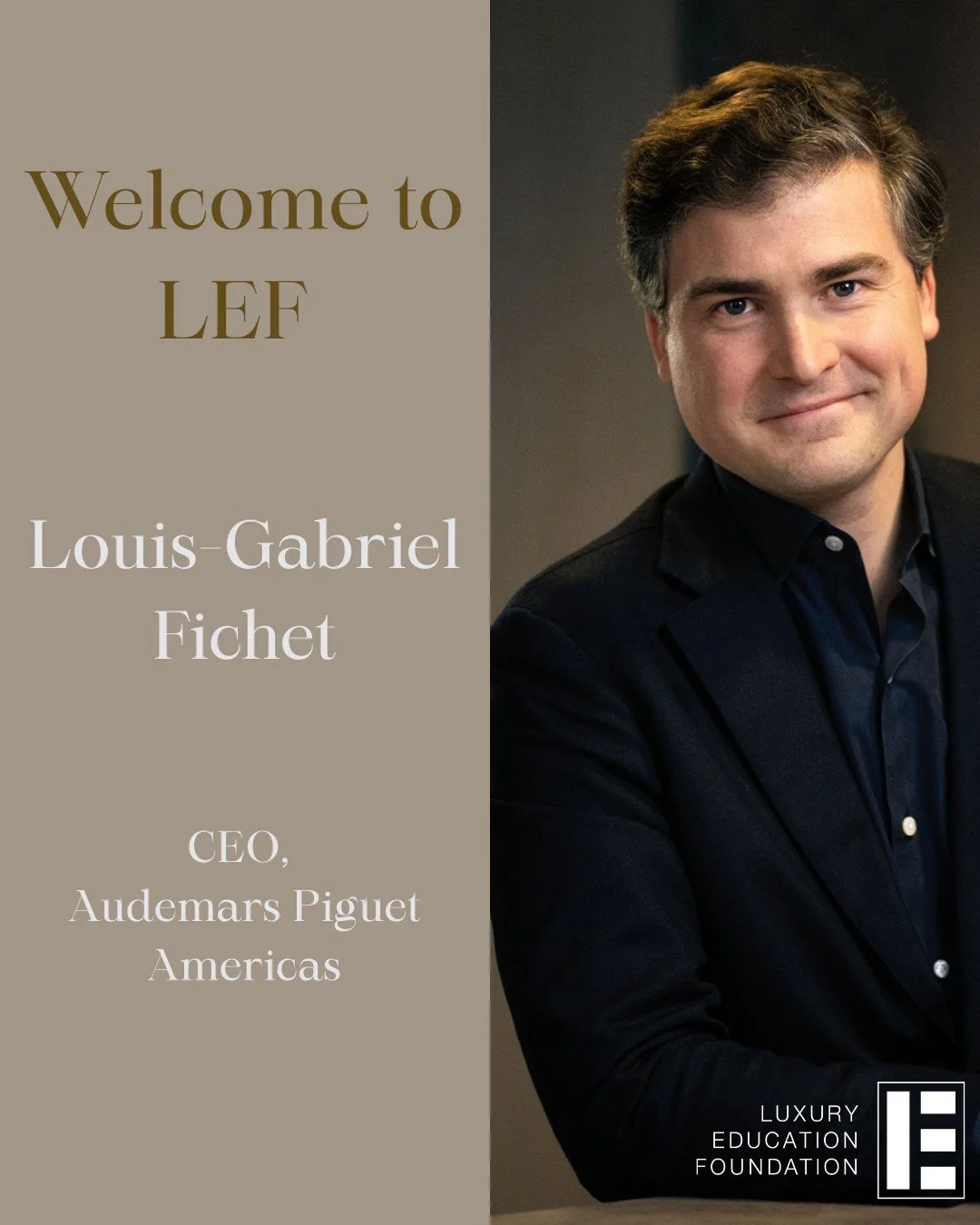 We are thrilled to welcome Louis-Gabriel Fichet, CEO of Audemars Piguet Americas, to the LEF Advisory Board. Please join us in extending a warm welcome to Louis-Gabriel - we look forward to the exciting opportunities ahead!