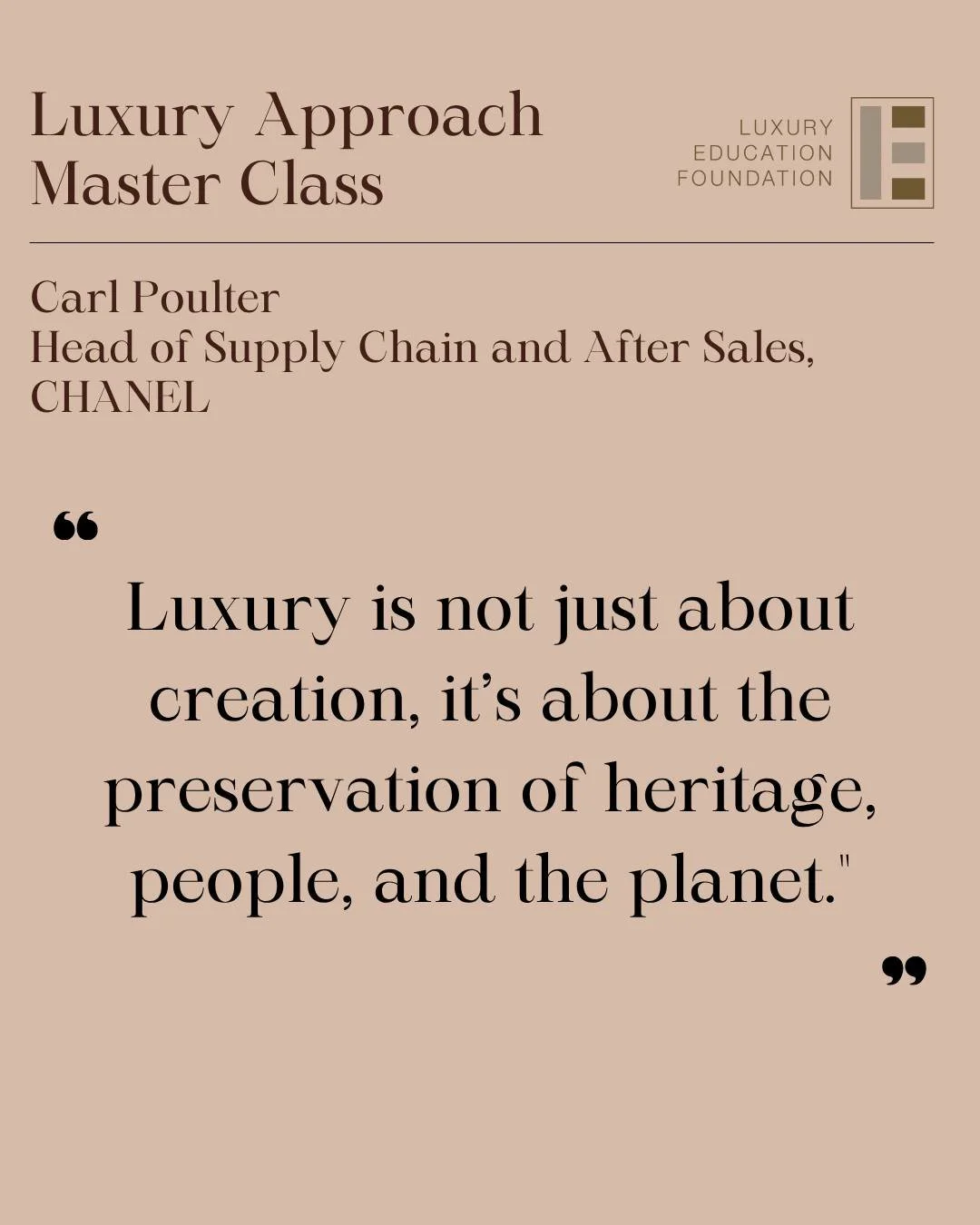 We had the privilege of welcoming Carl Poulter, Head of Supply Chain and After Sales at CHANEL, as a guest speaker at the Luxury Approach Master Class. He discussed the art of balancing heritage and innovation, and how Chanel's global supply chain ma