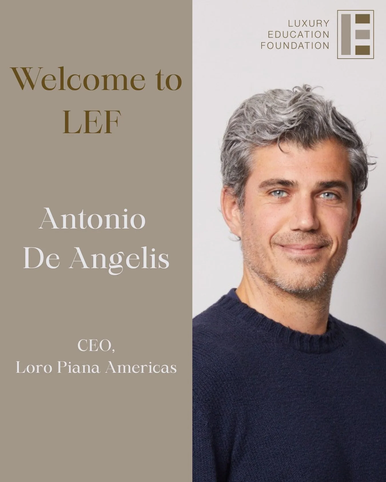 We are delighted to welcome Antonio De Angelis, CEO of Loro Piana Americas, to the LEF Advisory Board. Please join us in extending a warm welcome to Antonio - we look forward to the exciting opportunities ahead!
#LEF #Luxury #loropiana