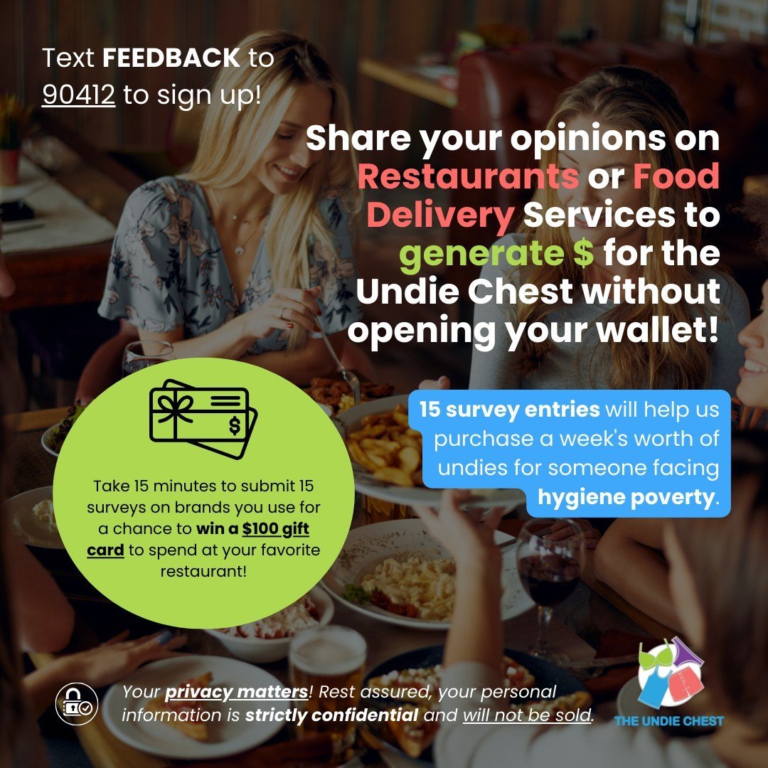 🍔 Hungry for change? 

🗣️ Share your dining experiences and opinions on restaurants and food delivery services. 

🌟 For every survey completed, HundredX donates $1.60 to the @undiechest so we can provide underwear to people in need.

Thanks to Hun