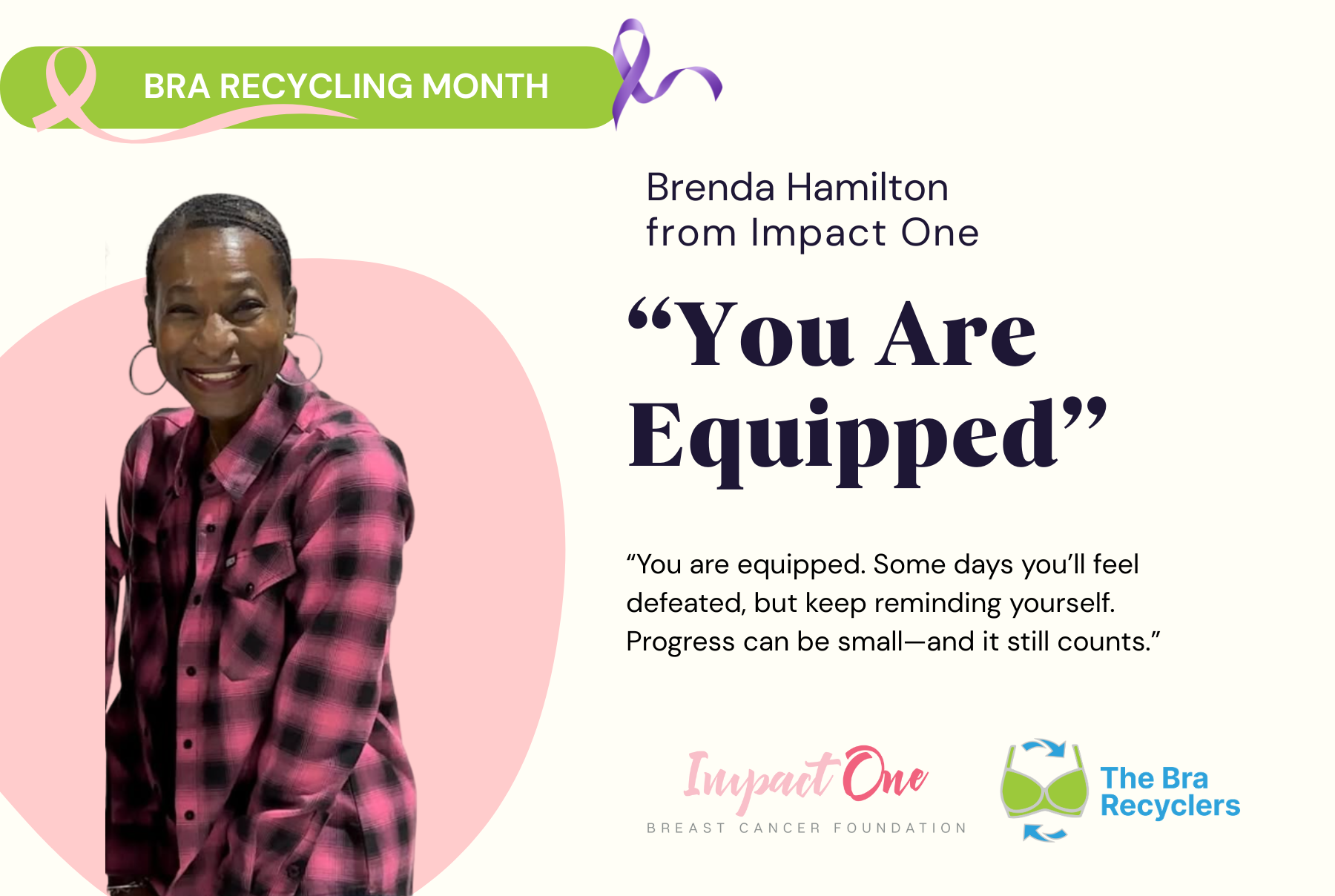 Brenda’s Breast Cancer Survivor Story: Bra Recycling month 2025