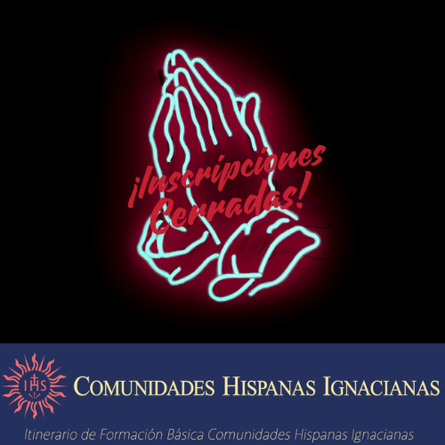 Itinerario de Formación Básica Comunidades Hispanas Ignacianas (vía Zoom)