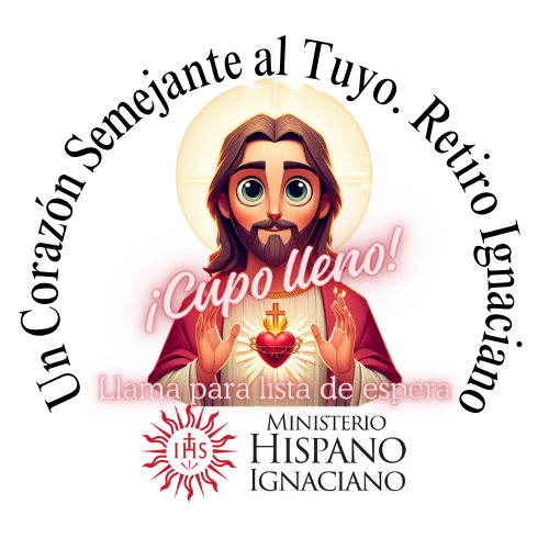 Retiro Ignaciano de fin de semana en español. Un Corazón Semejante al Tuyo, Centro Jesuita Loyola, Morristown, NJ