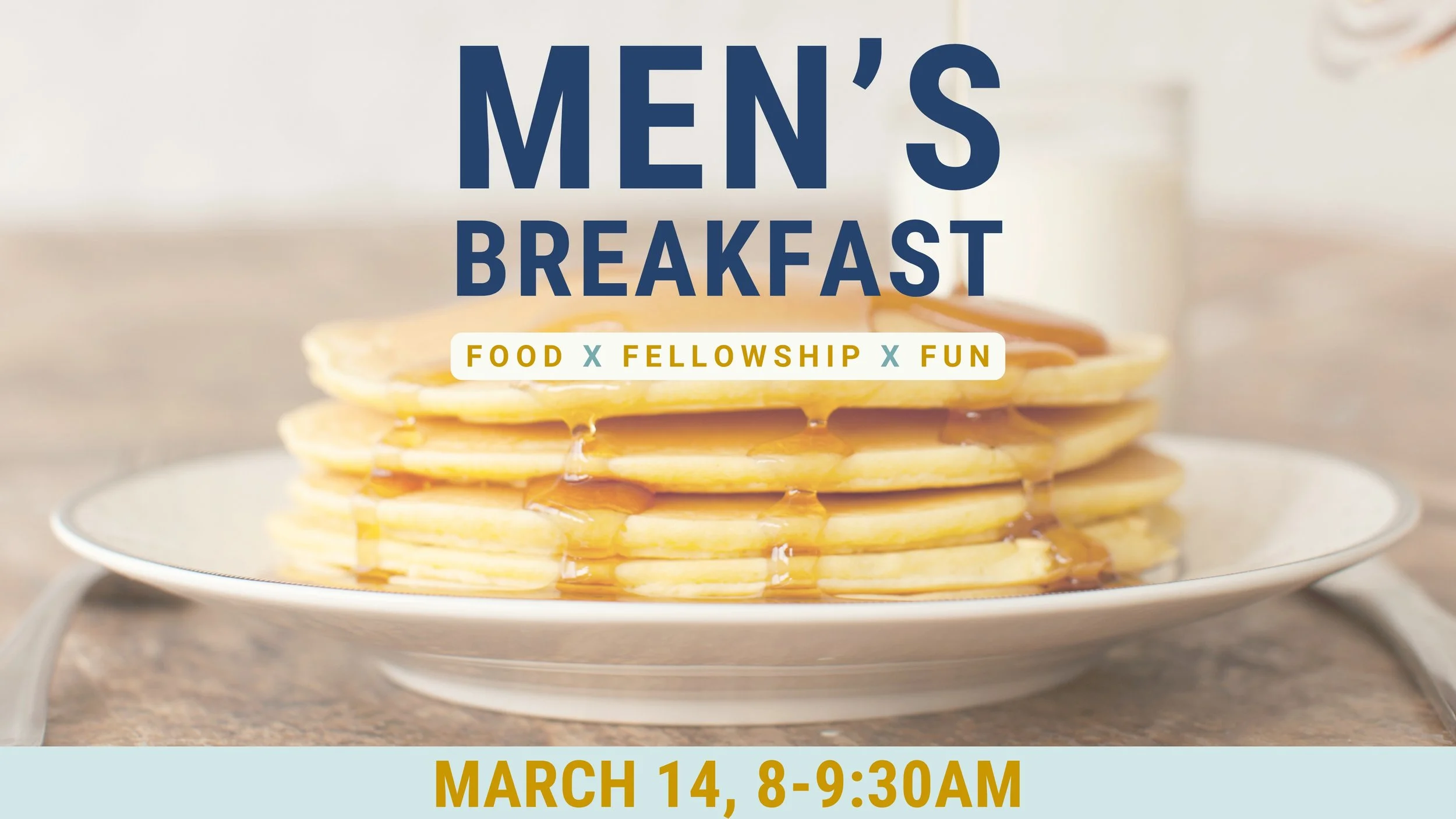 Men's Breakfast - Sat, Mar 14 