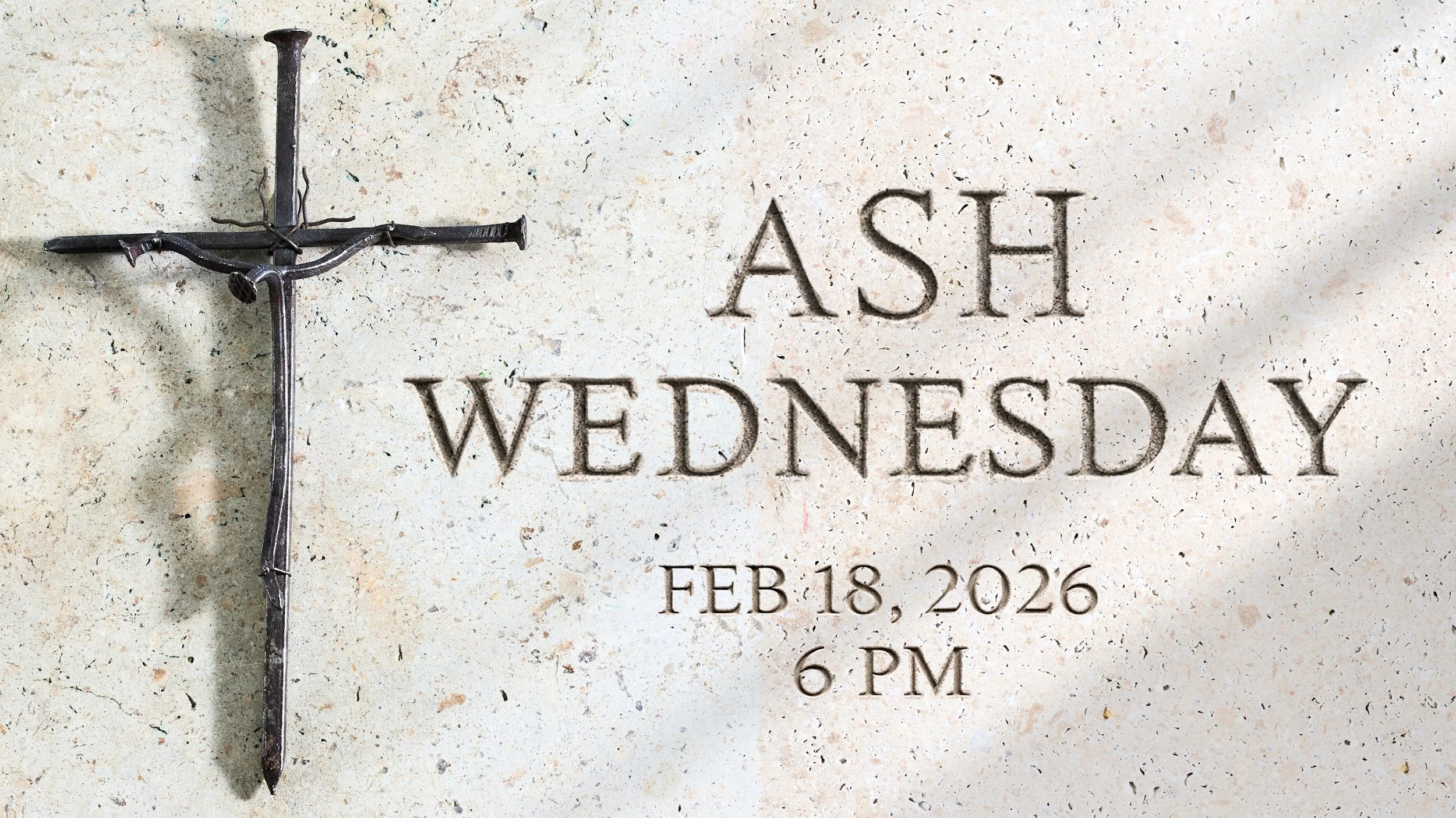 February 18 - Ash Wednesday