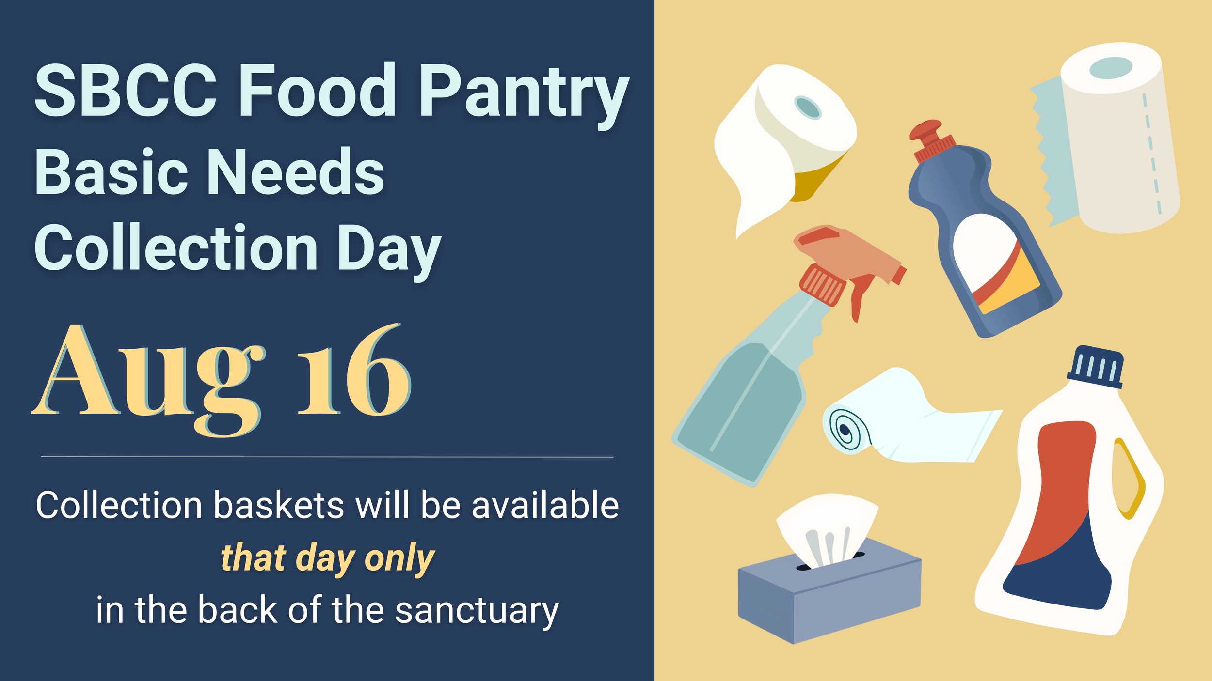 SBCC Food Pantry Basic Needs Collection Day - Aug 16