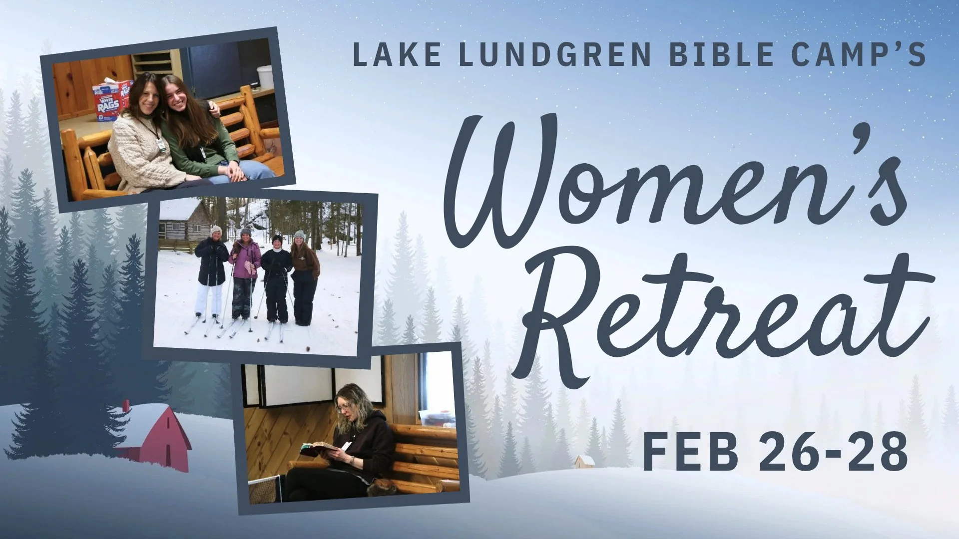 Lake Lundgren Bible Camp's Women's Retreat