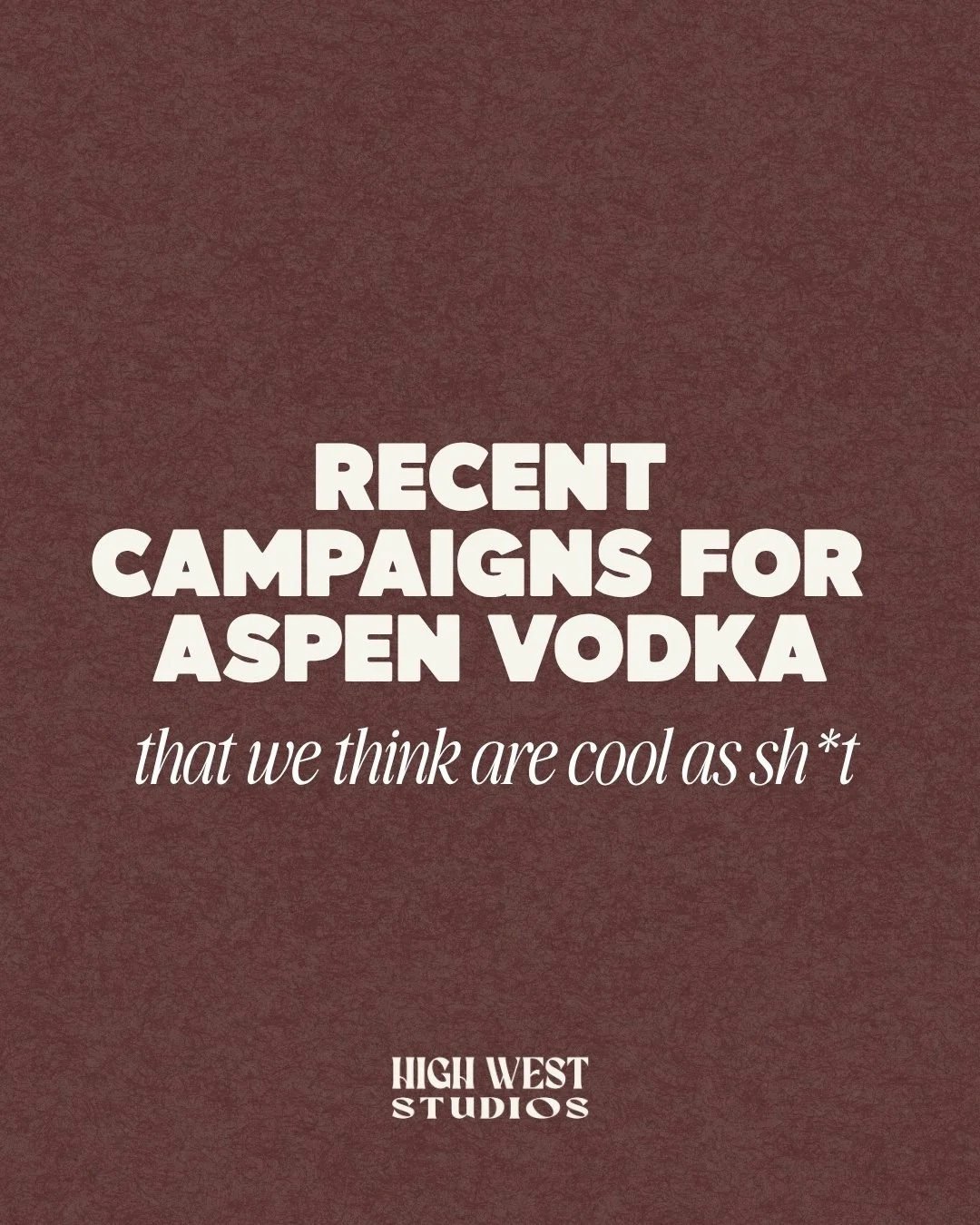 We made some things for @aspenvodka and we think they're pretty neat. 🍸

Campaign work that actually looks like the brand it represents: elevated, intentional. This is what happens when strategy meets creative that doesn't play it safe.

High West S