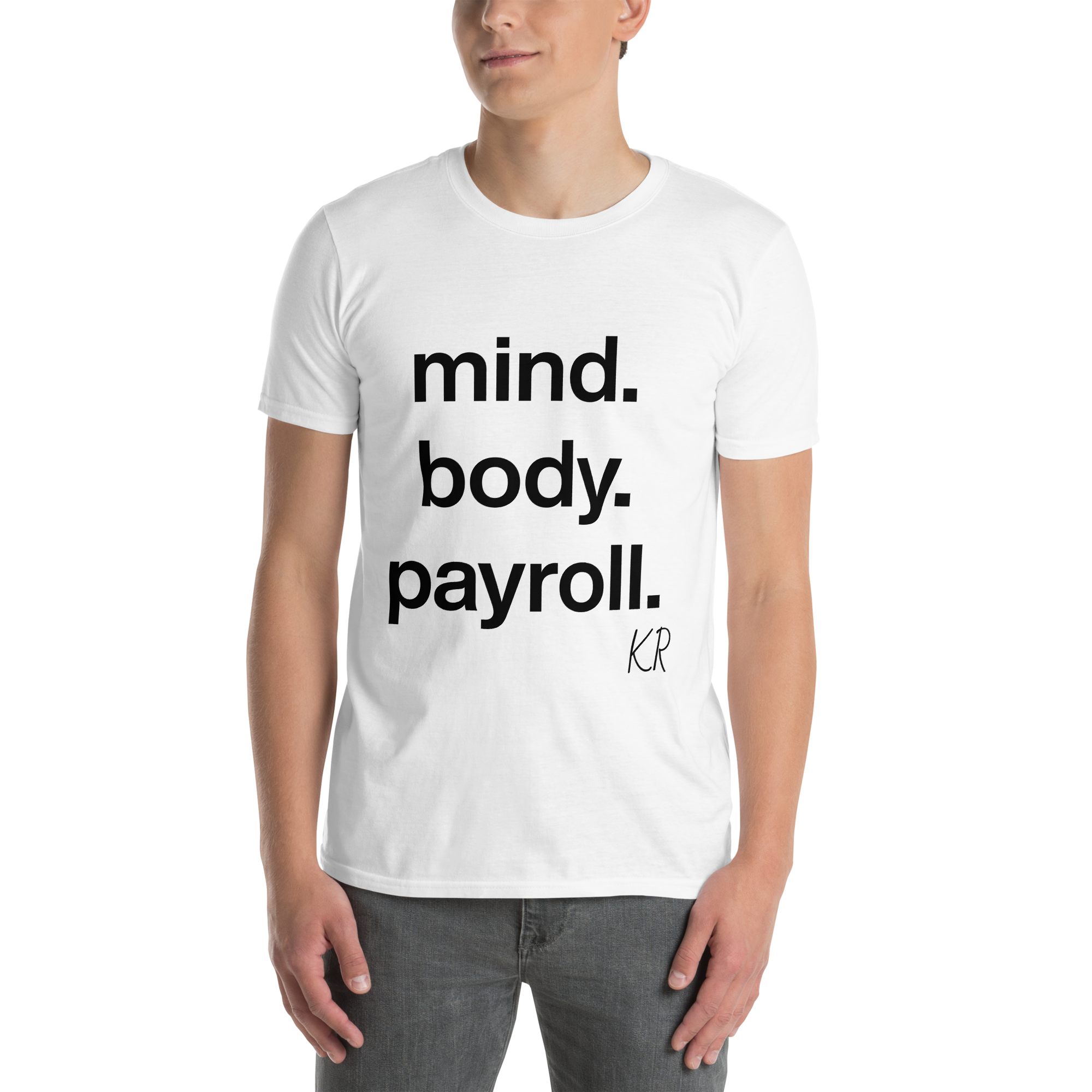 Limited Men's mind.body.payroll. T-Shirt