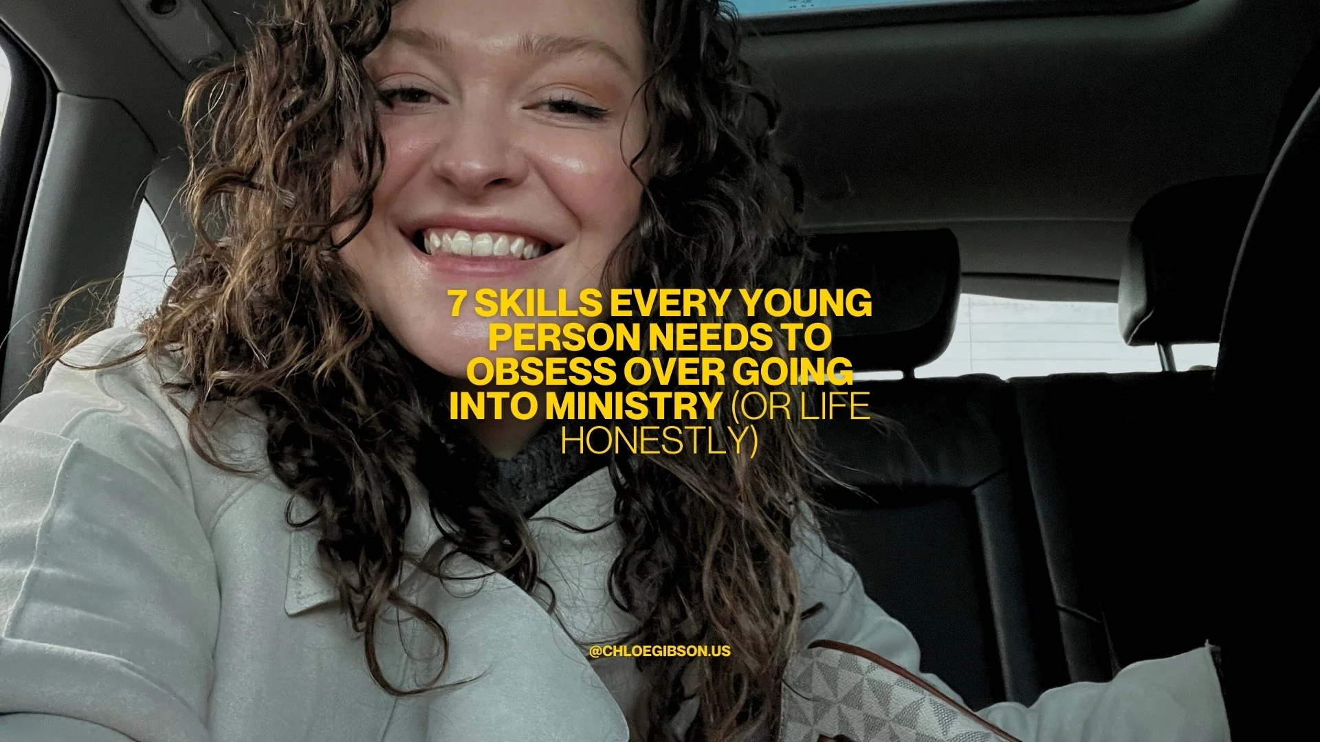 7 Skills Every Young Person Needs to Obsess Over Going into Ministry (Or Life Honestly)