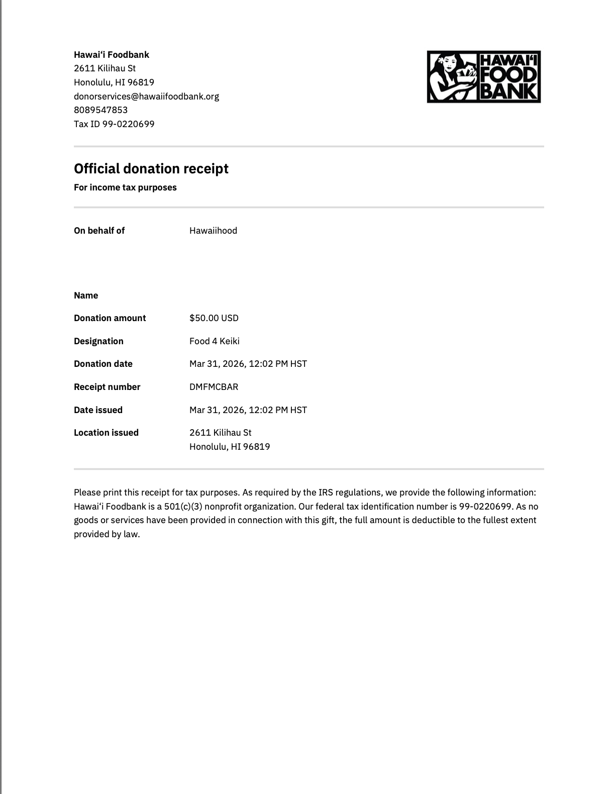 $50.00 Donation made to Hawaii Food Bank 'Food 4 Keiki' on March 31, 2026