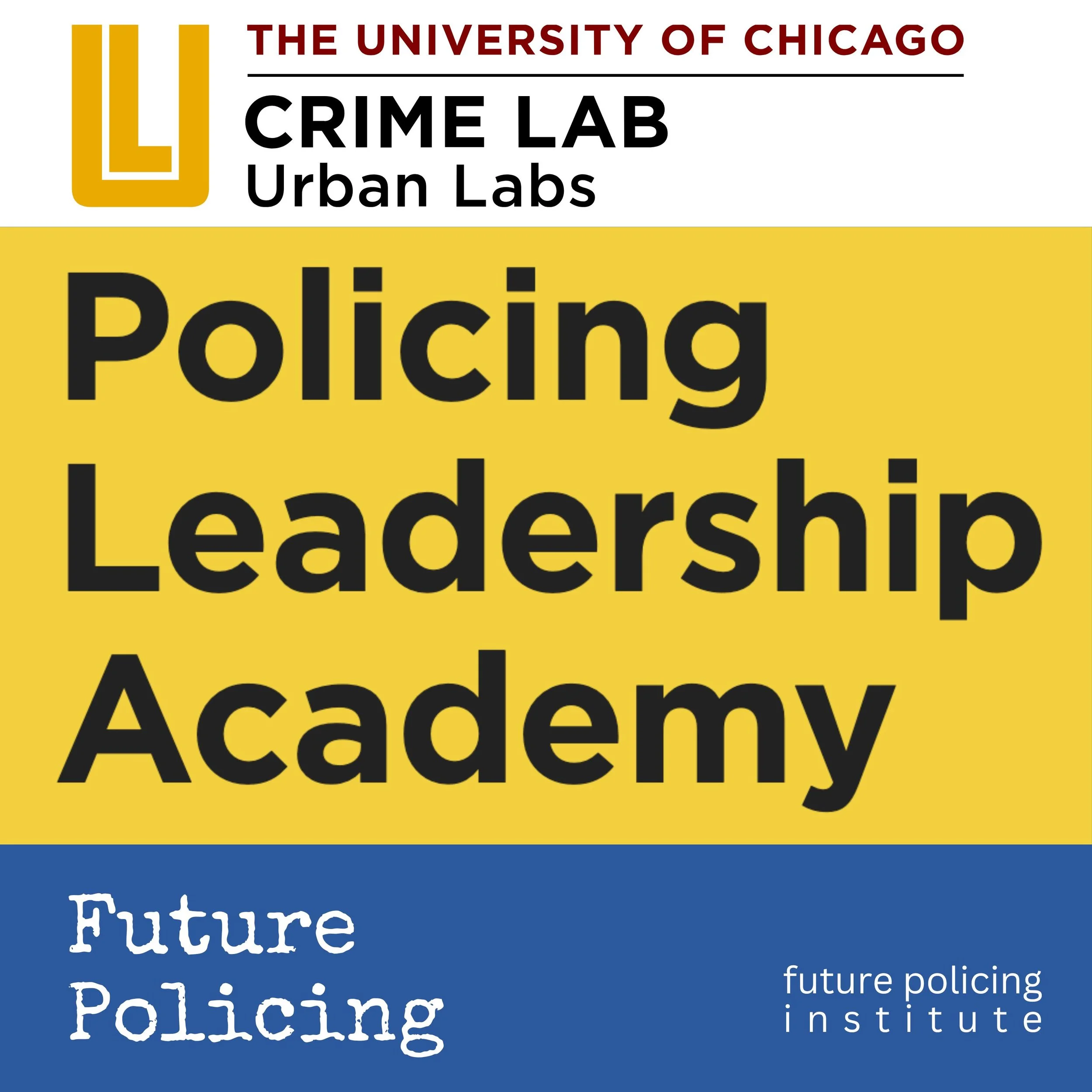 Future Leadership Development: The Policing Leadership Academy