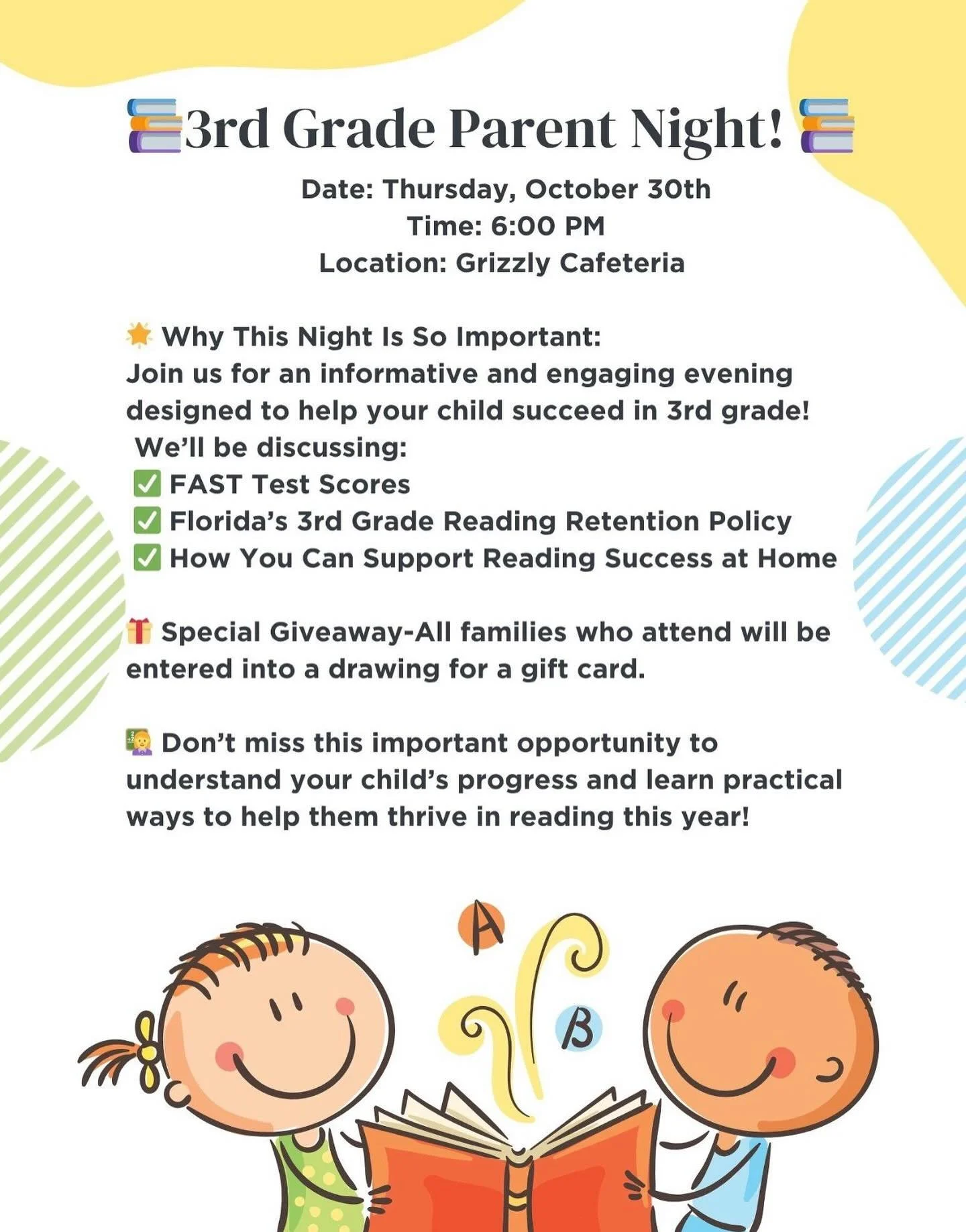 📣 3rd Grade Parent Night &ndash; Important Event You Won&rsquo;t Want to Miss! 🐻

Dear 3rd Grade Families,

Please join us for a very important and informative 3rd Grade Parent Night on
📅 Wednesday, October 30th at 6:00 PM
📍 Grizzly Cafeteria

Th