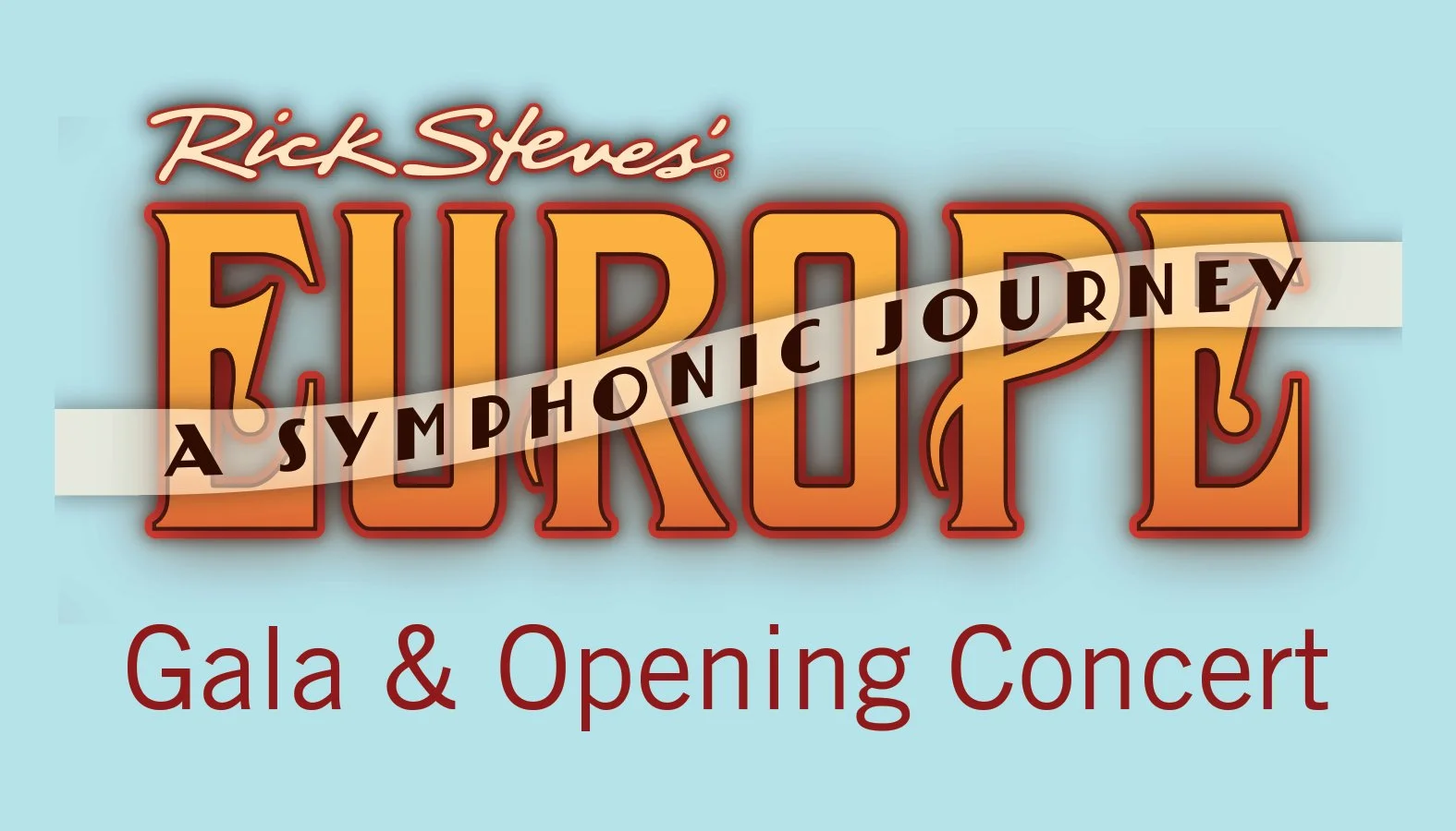 Rick Steves' Europe Gala & Concert