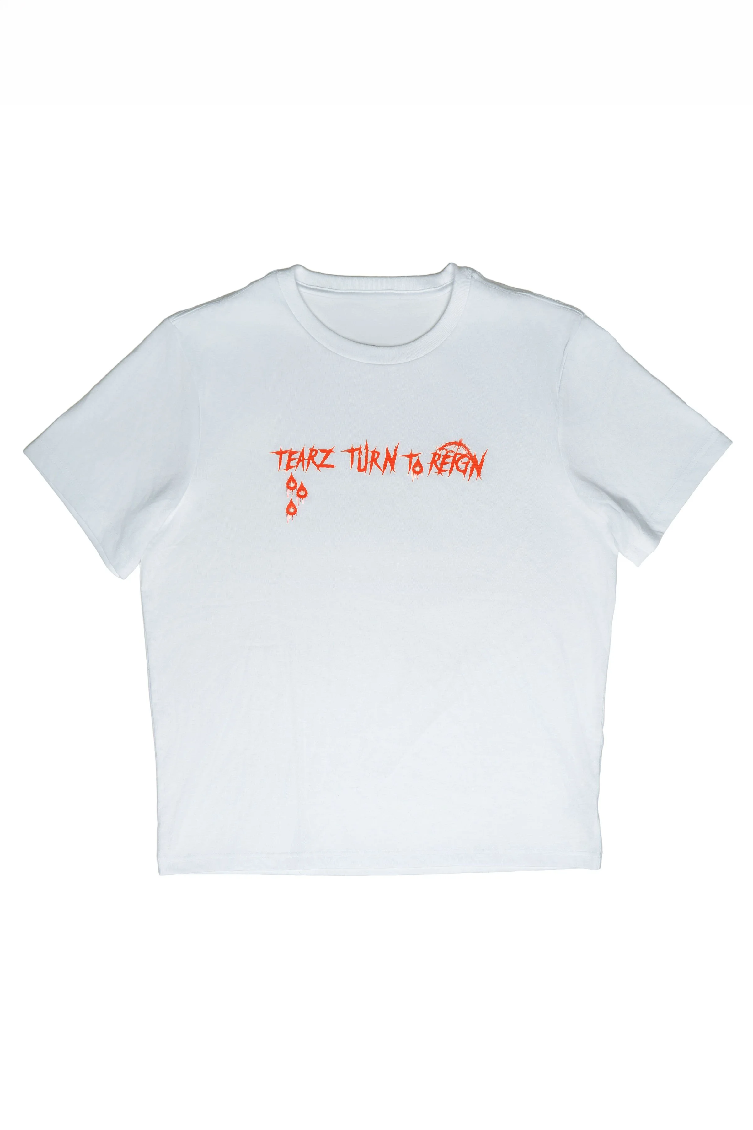 TEARZ TURN TO REIGN (tear drops) T
