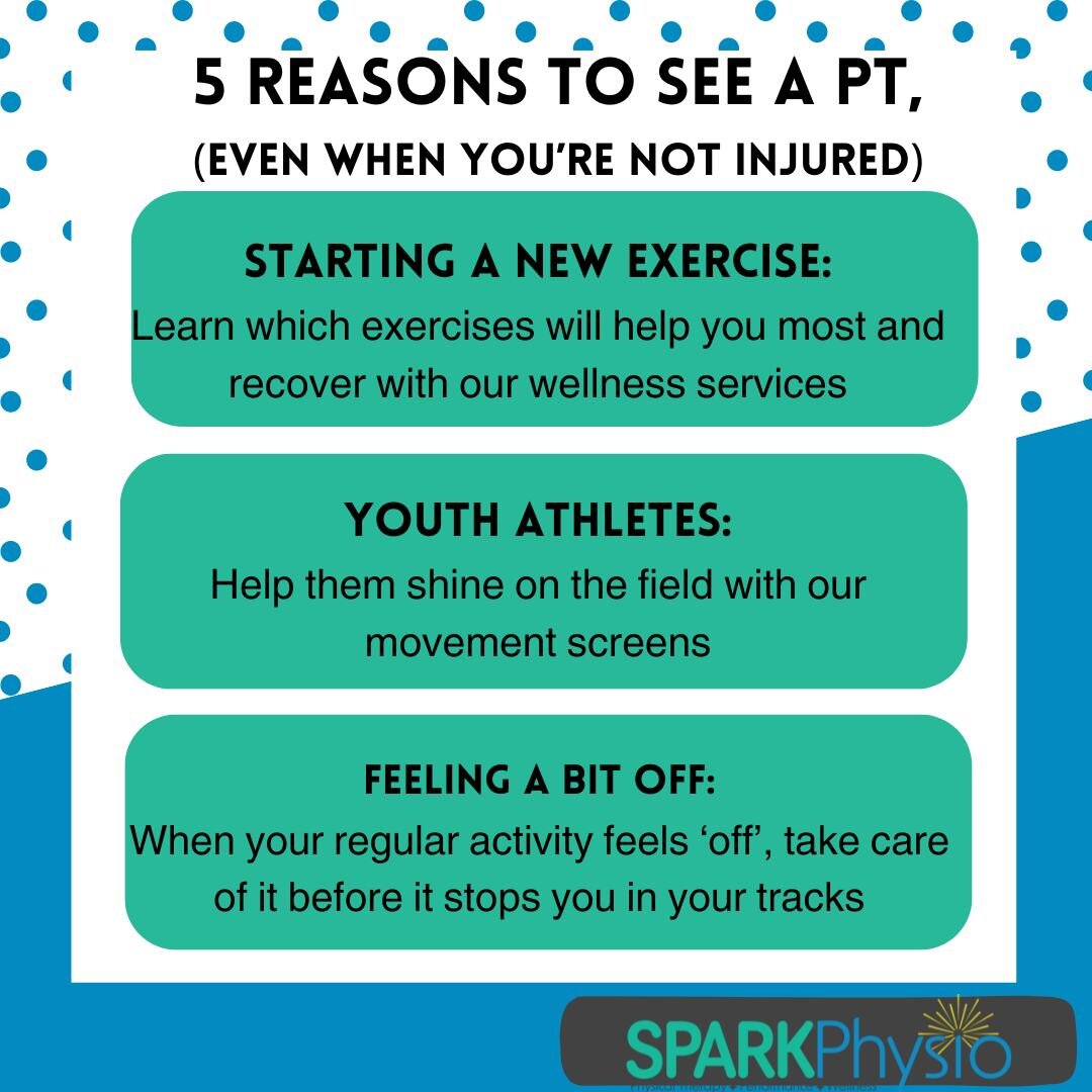 Why see a PT when you're not even injured?

If you're active, and not in pain, you might have asked yourself this. Here's 5 reasons a physical therapist (like SparkPhysio ) can help you, even if you aren't injured. 

When your car's &quot;check engin