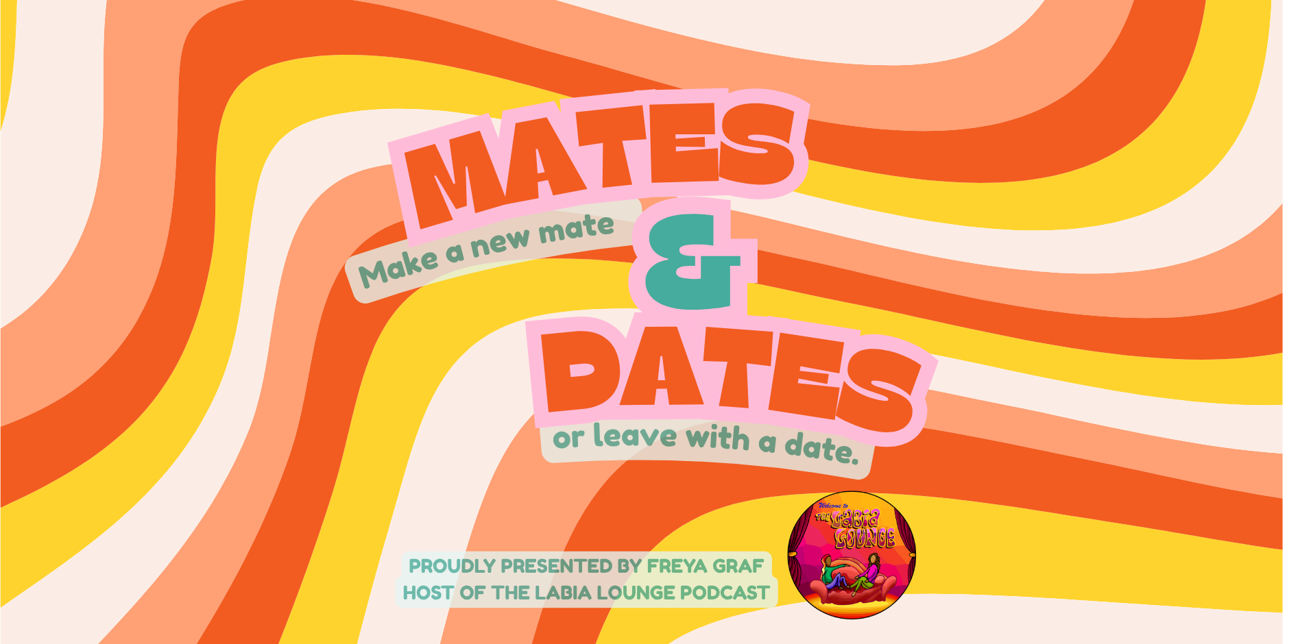 Mates &amp; Dates Mixer